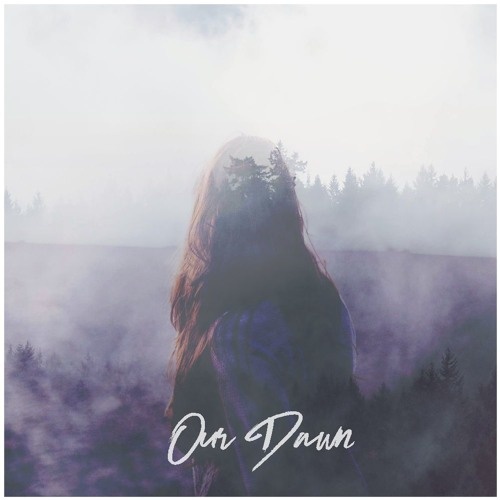 Our Dawn 
