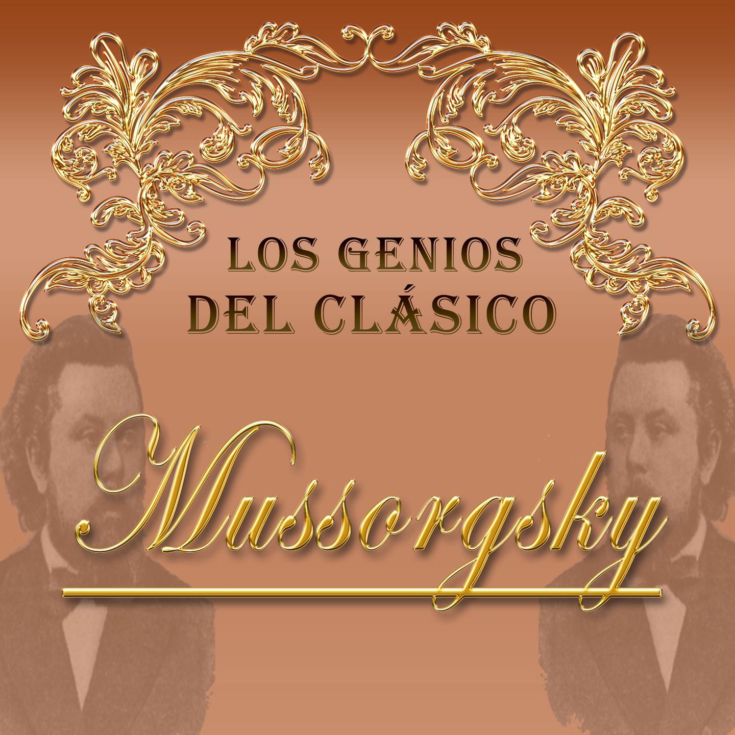 Los Genios del Cla sico, Mussorgsky