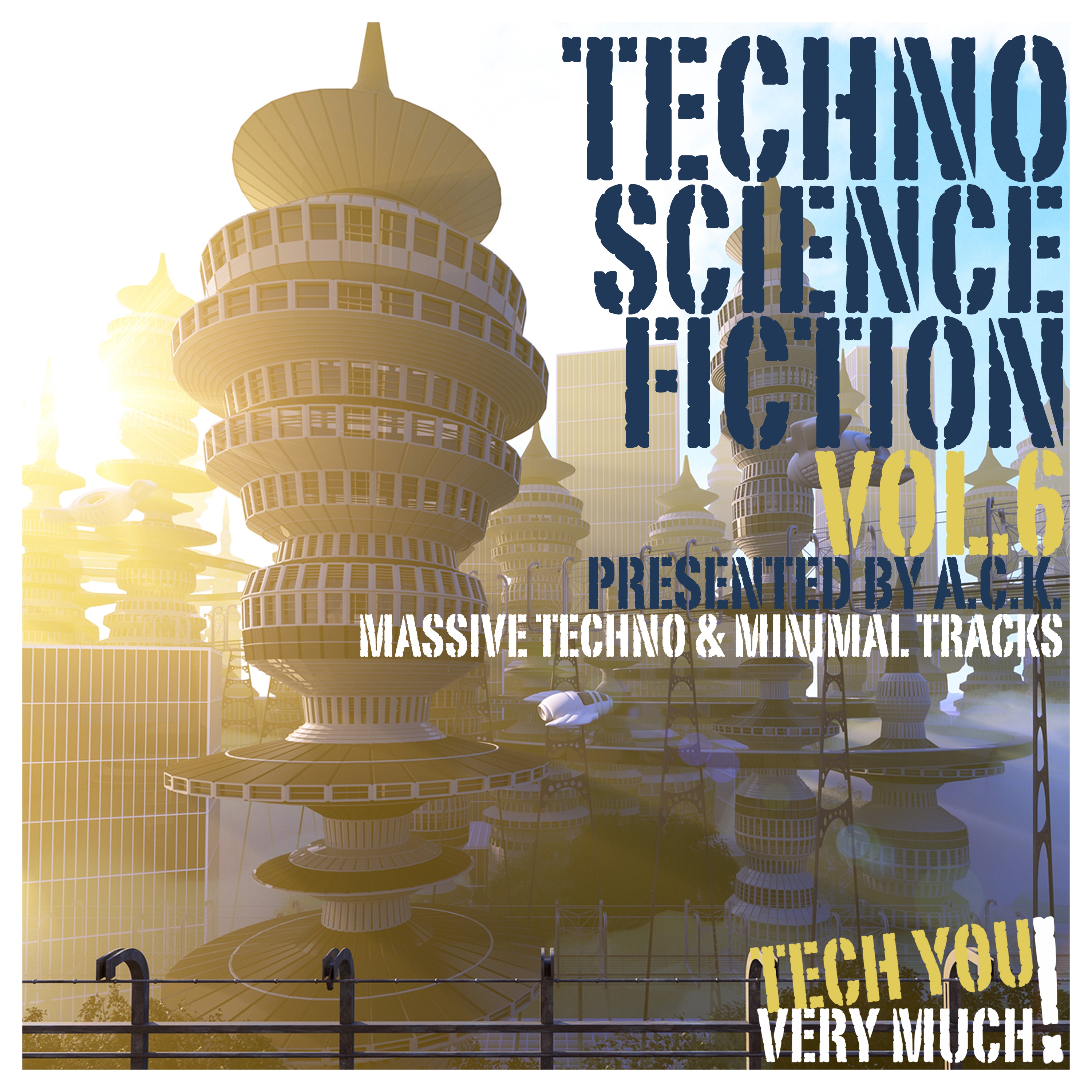 Techno Science Fiction, Vol. 6 (Presented By A.C.K.)
