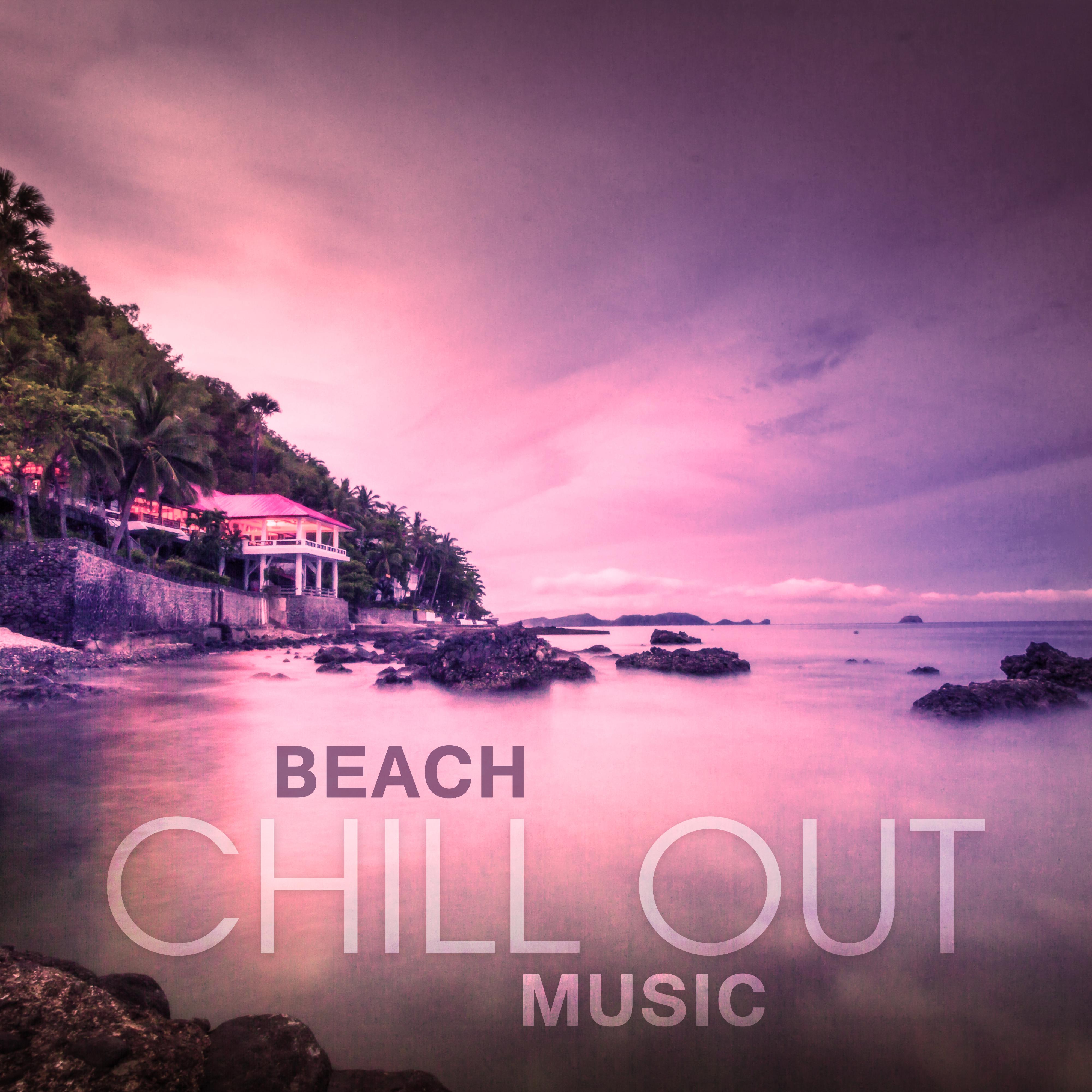 Beach Chill Out Music  Summer Relaxation, Stress Free, Inner Peace, Ibiza Rest, Cocktail Bar