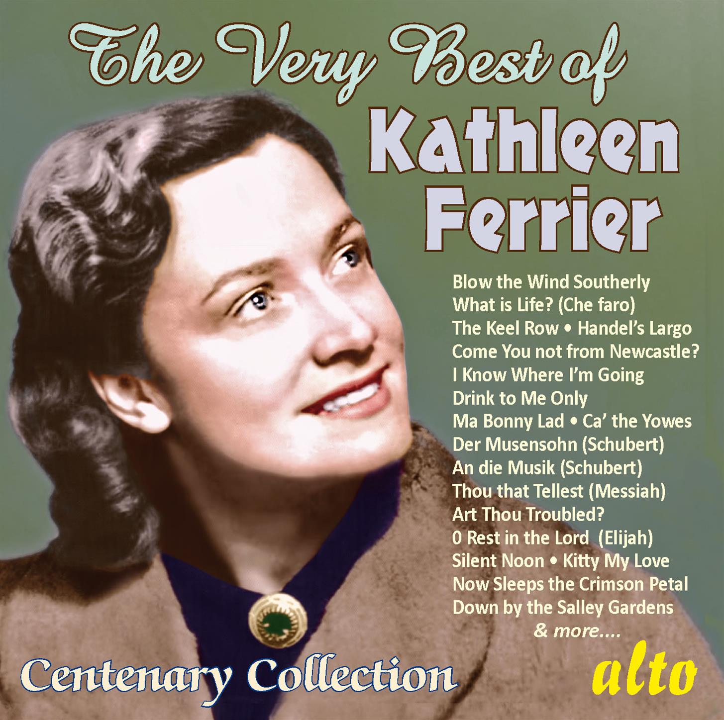 The Very Best of Kathleen Ferrier Centenary Collection