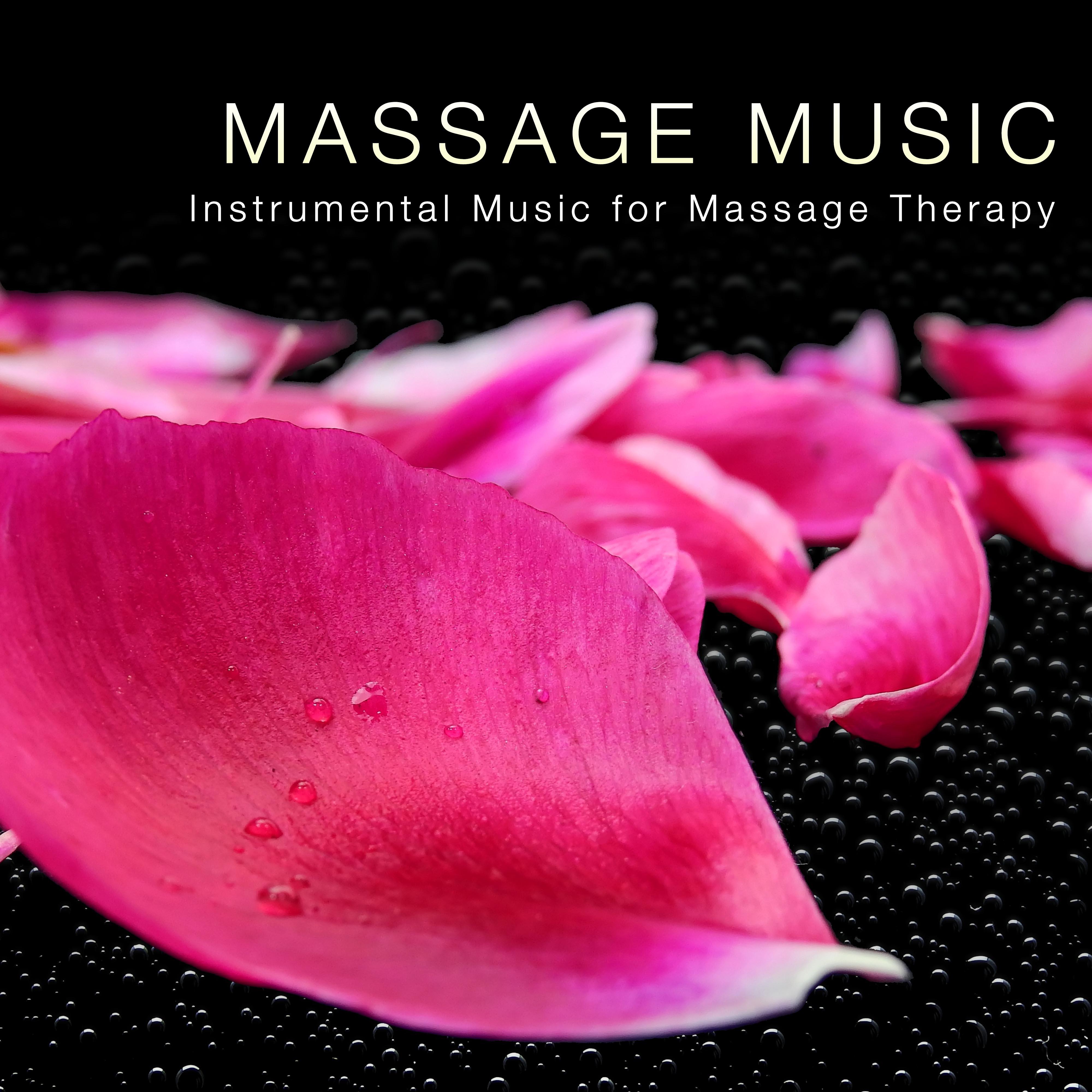Massage Music: Instrumental Music for Massage Therapy, Tantra Massage, Happy Ending Massage and Erotic Massage