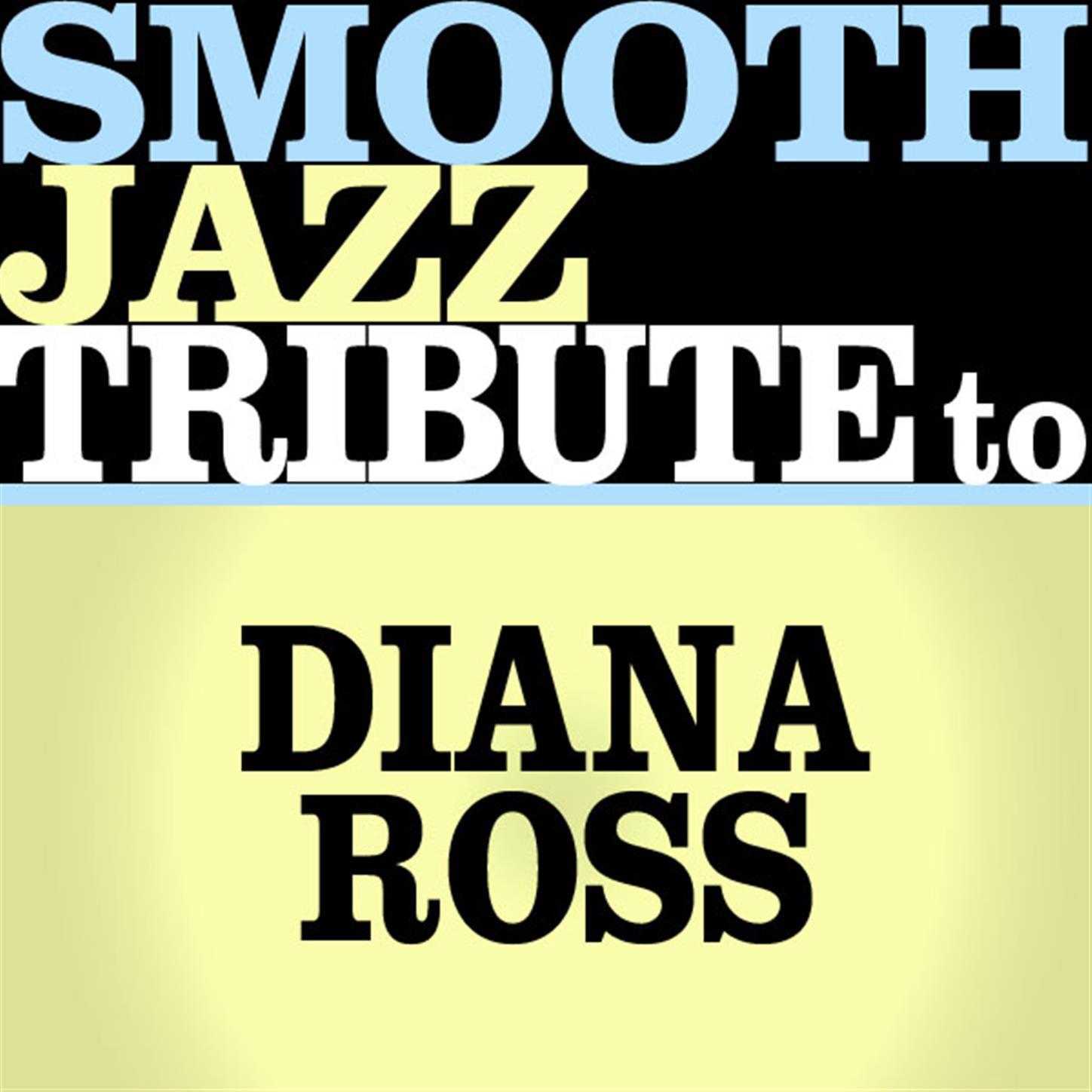 Smooth Jazz Tribute to Diana Ross