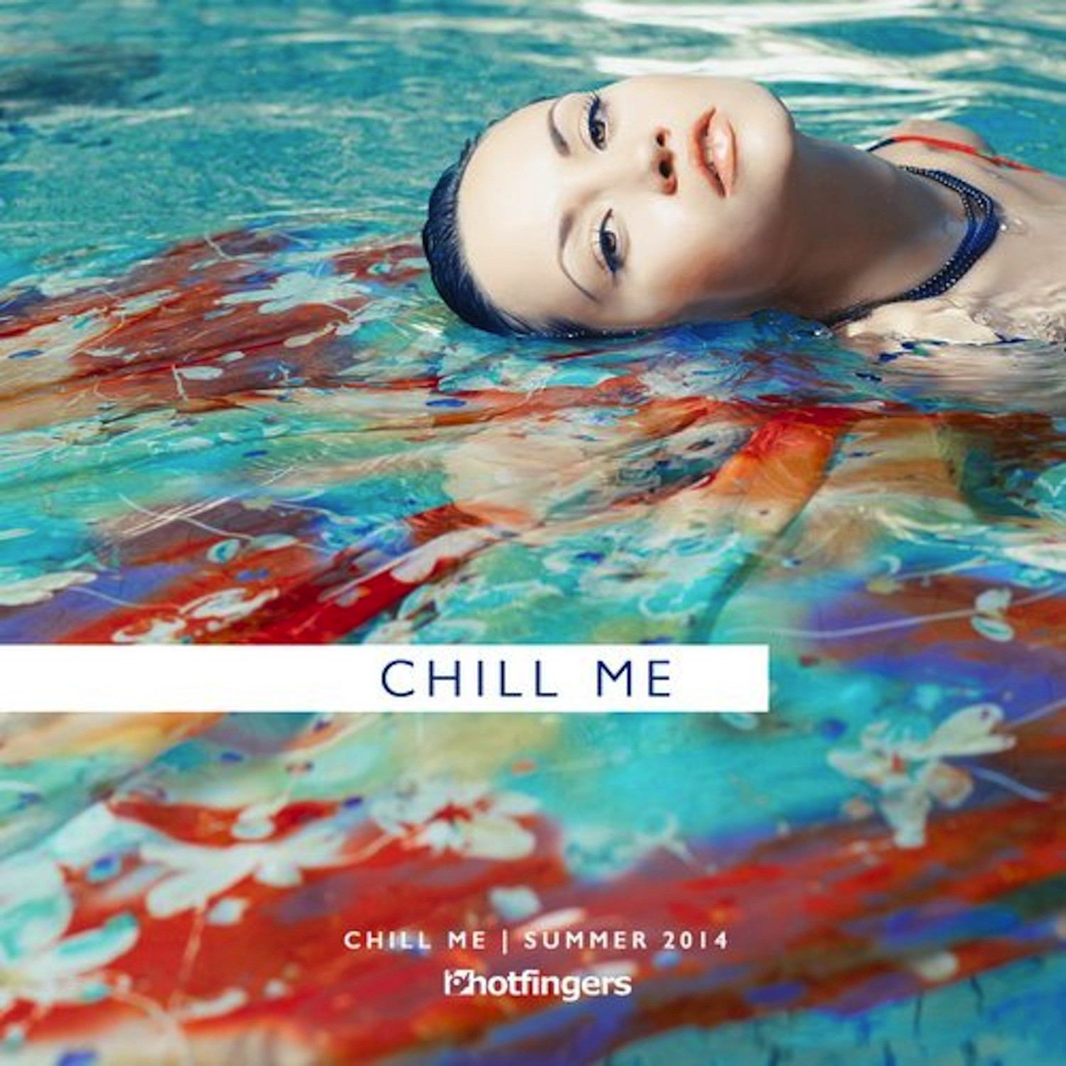 Chill Me | Summer 2014