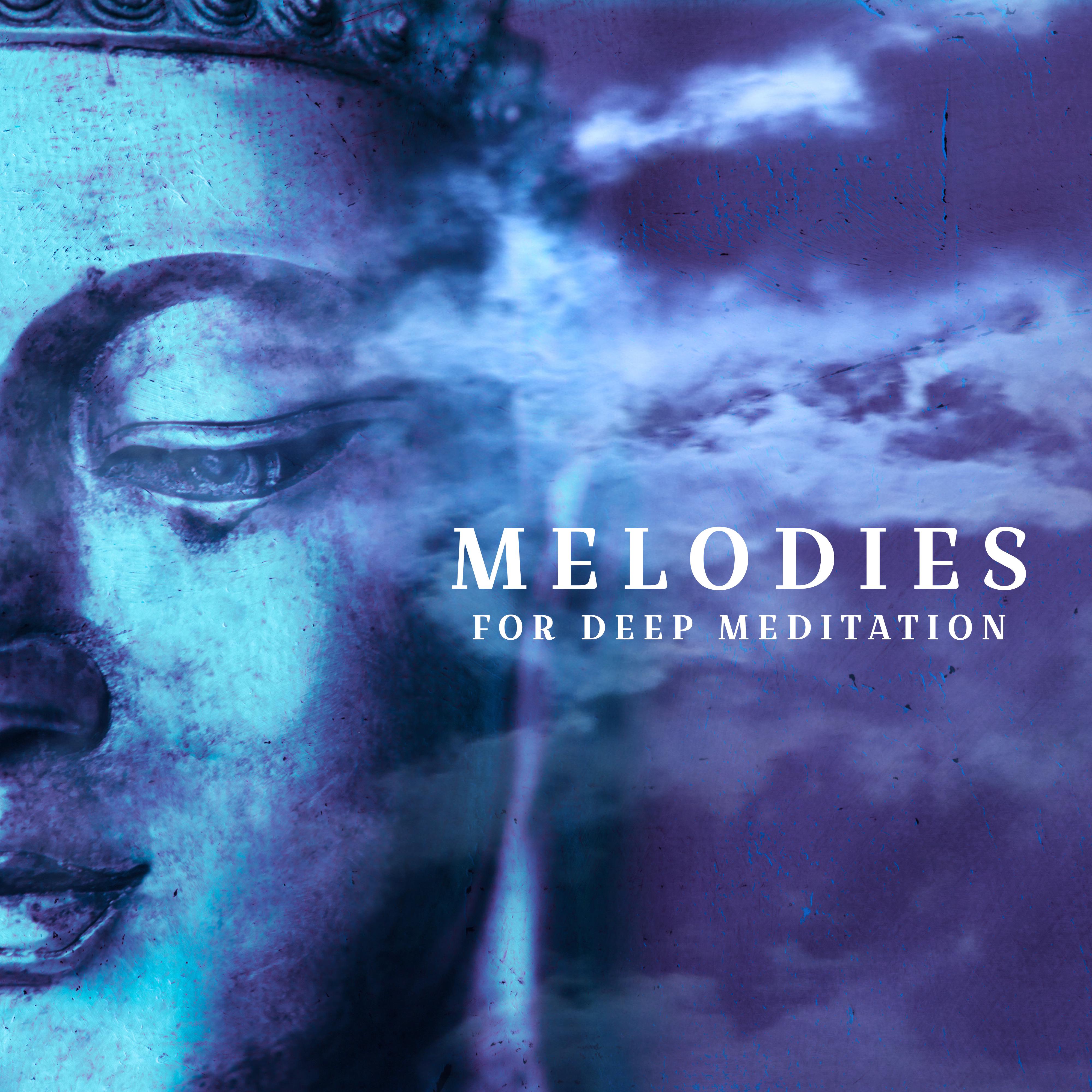 Melodies for Deep Meditation