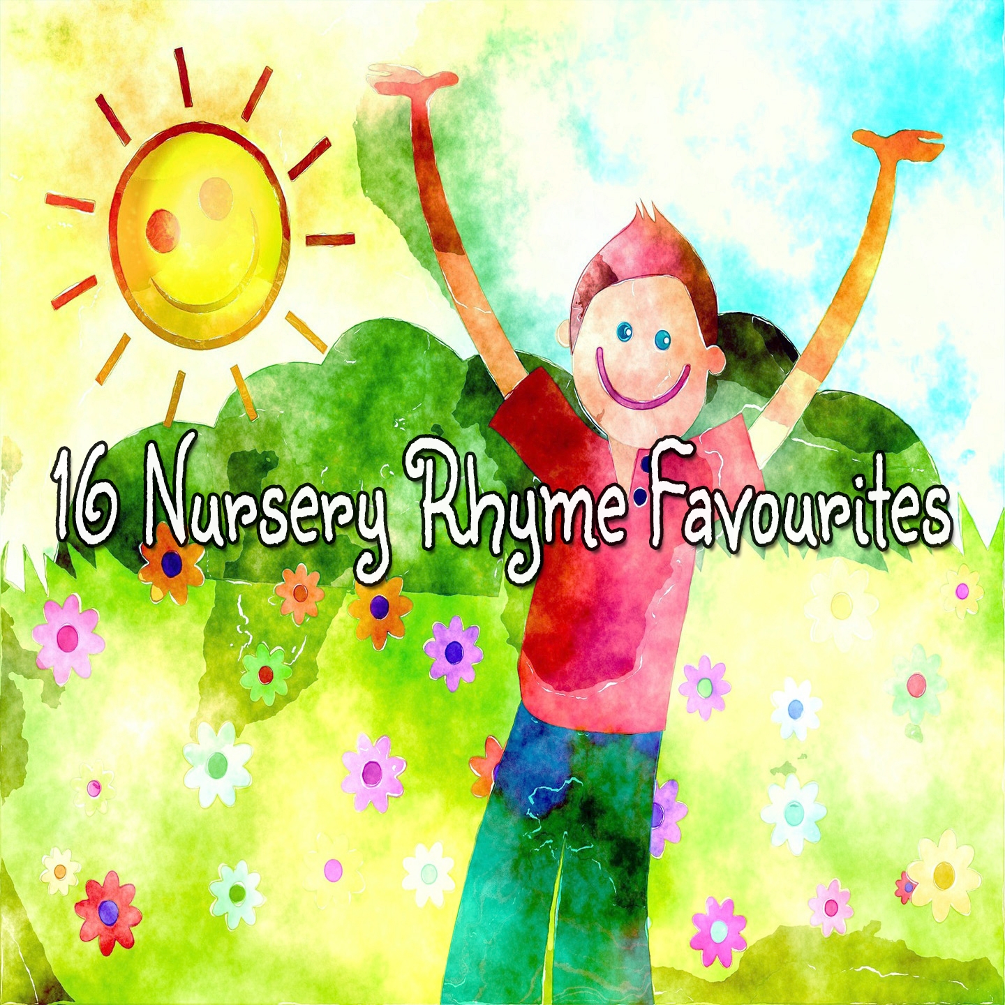 16 Nursery Rhyme Favourites