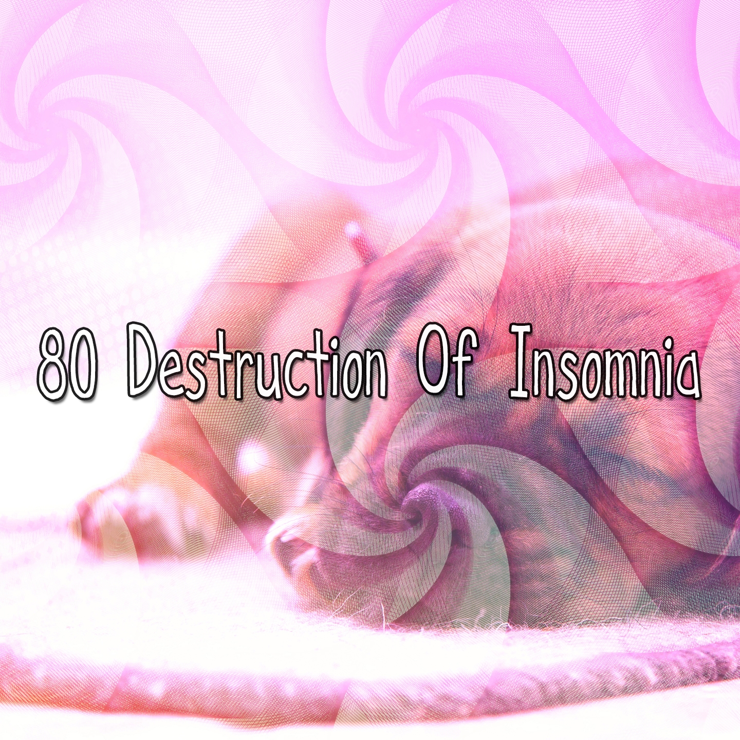 80 Destruction Of Insomnia