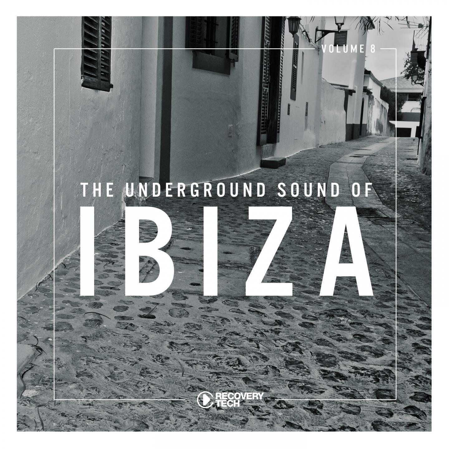 The Underground Sound of Ibiza, Vol. 8