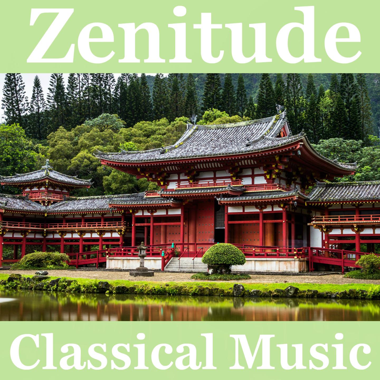 Zenitude Classical Music