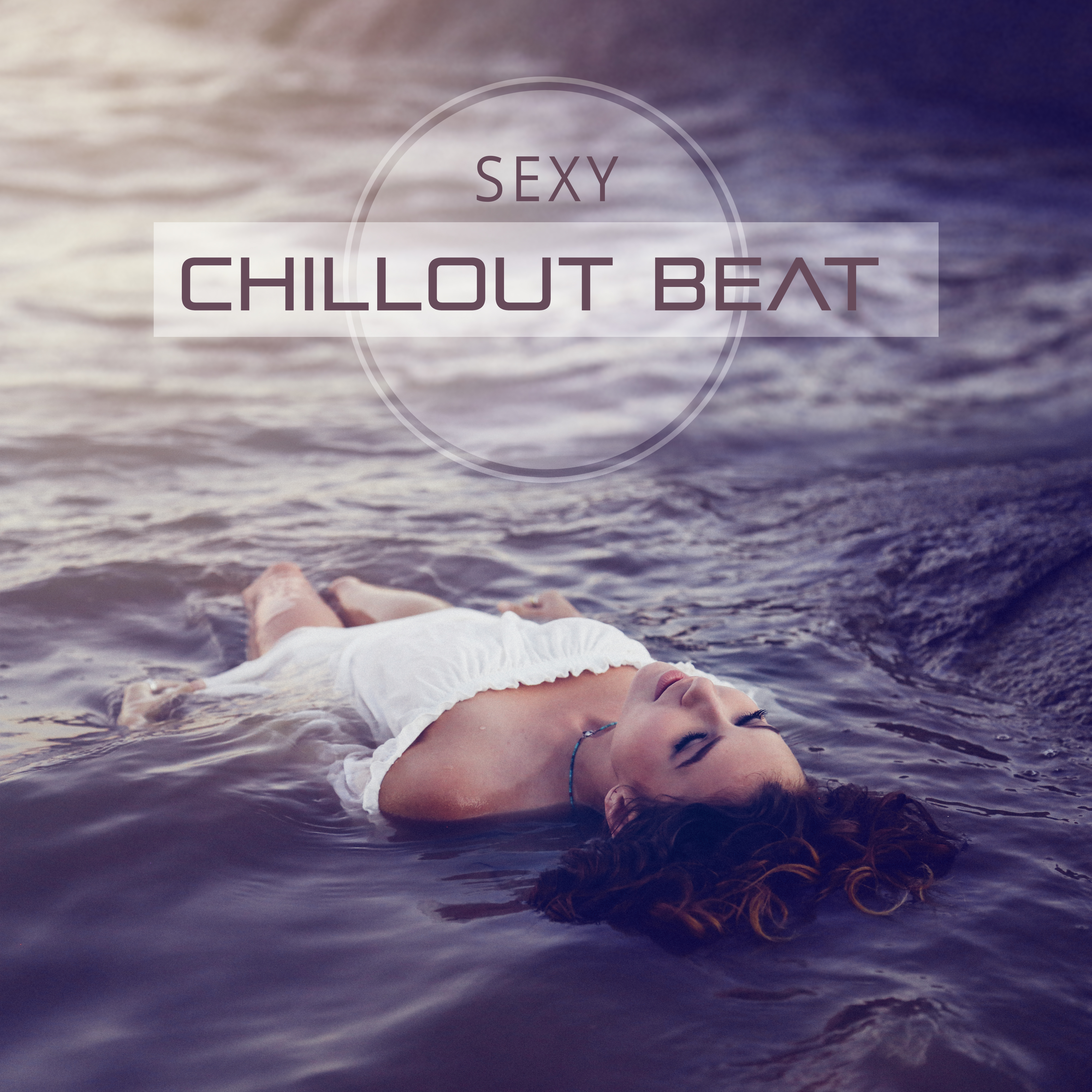 Chillout Beat  Chill Out Music,  Dance Moves, Beach Drinks, Hot Night, Moonlight