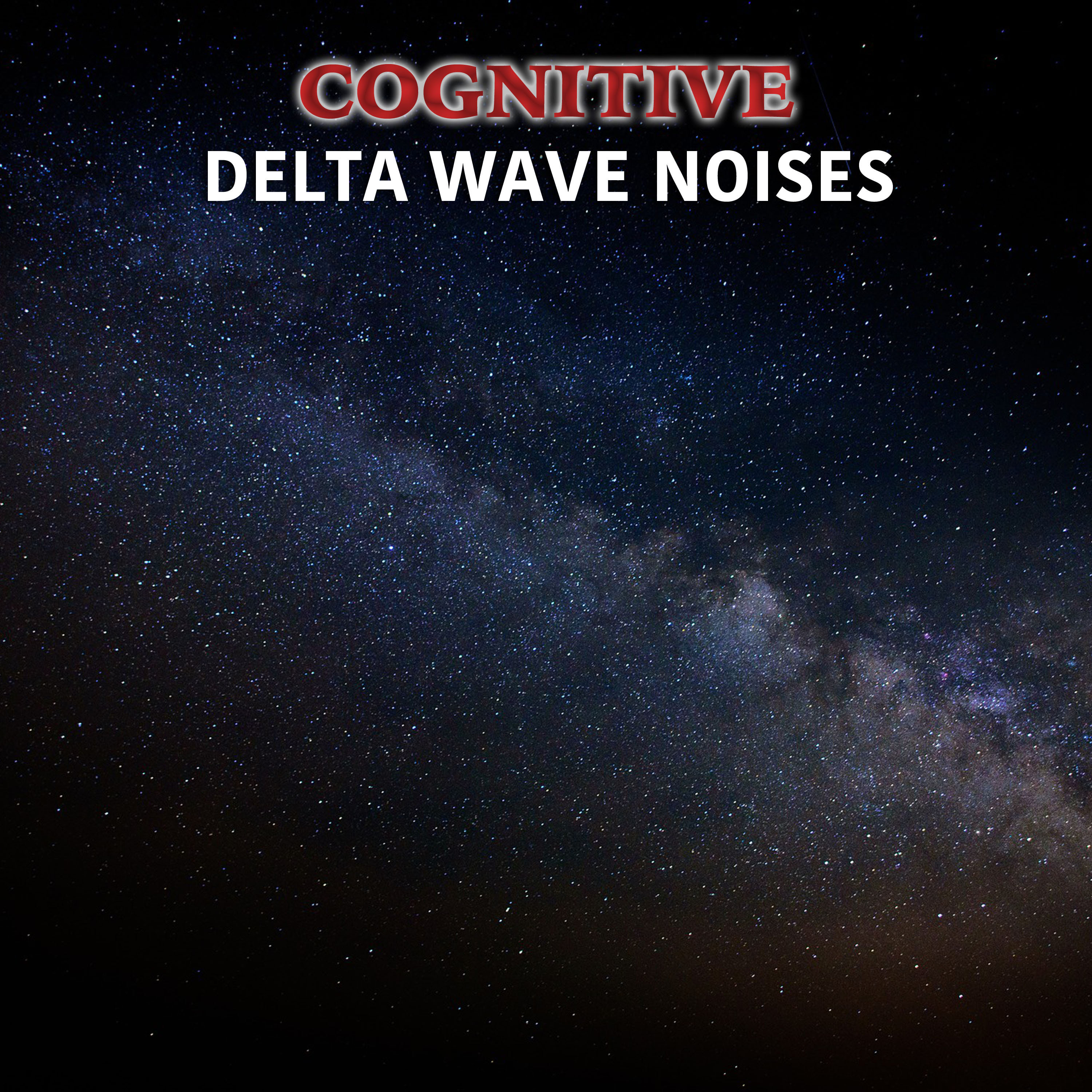 #19 Cognitive Delta Wave Noises