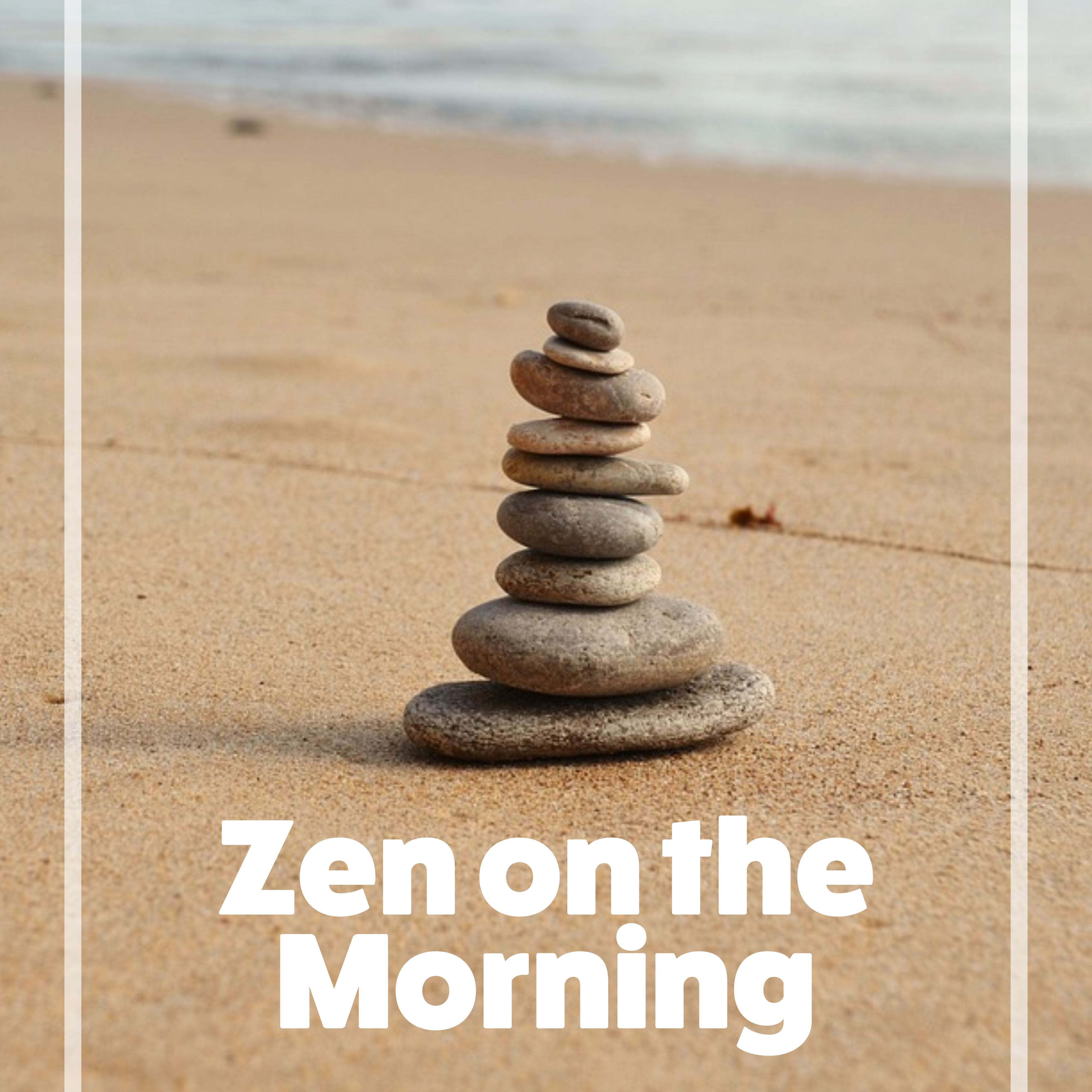 Zen on the Morning  Pure Nature Sounds for Morning Meditation, Yoga Practice, Mindfulness, Relaxation Music for Clear Your Mind