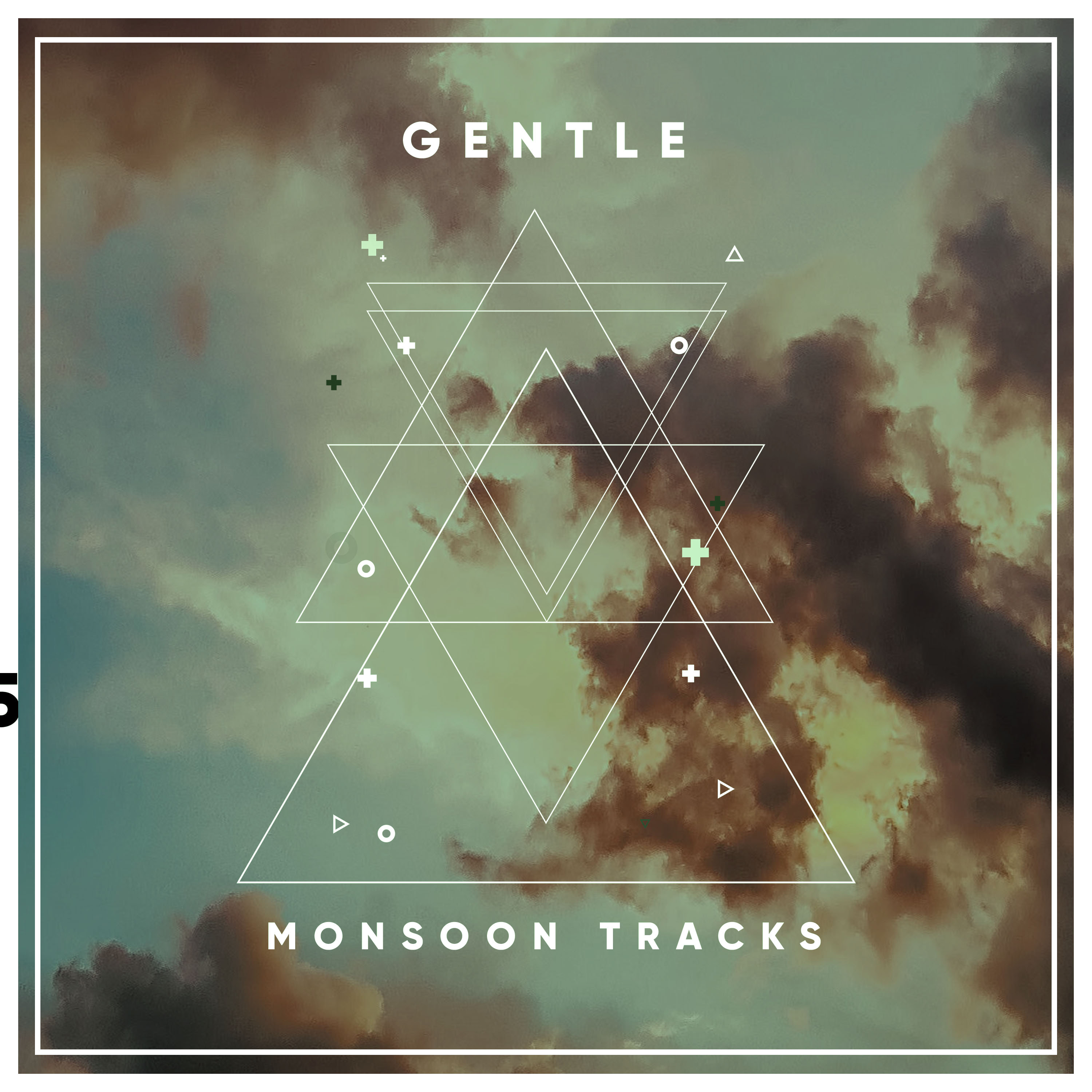 #18 Gentle Monsoon Tracks