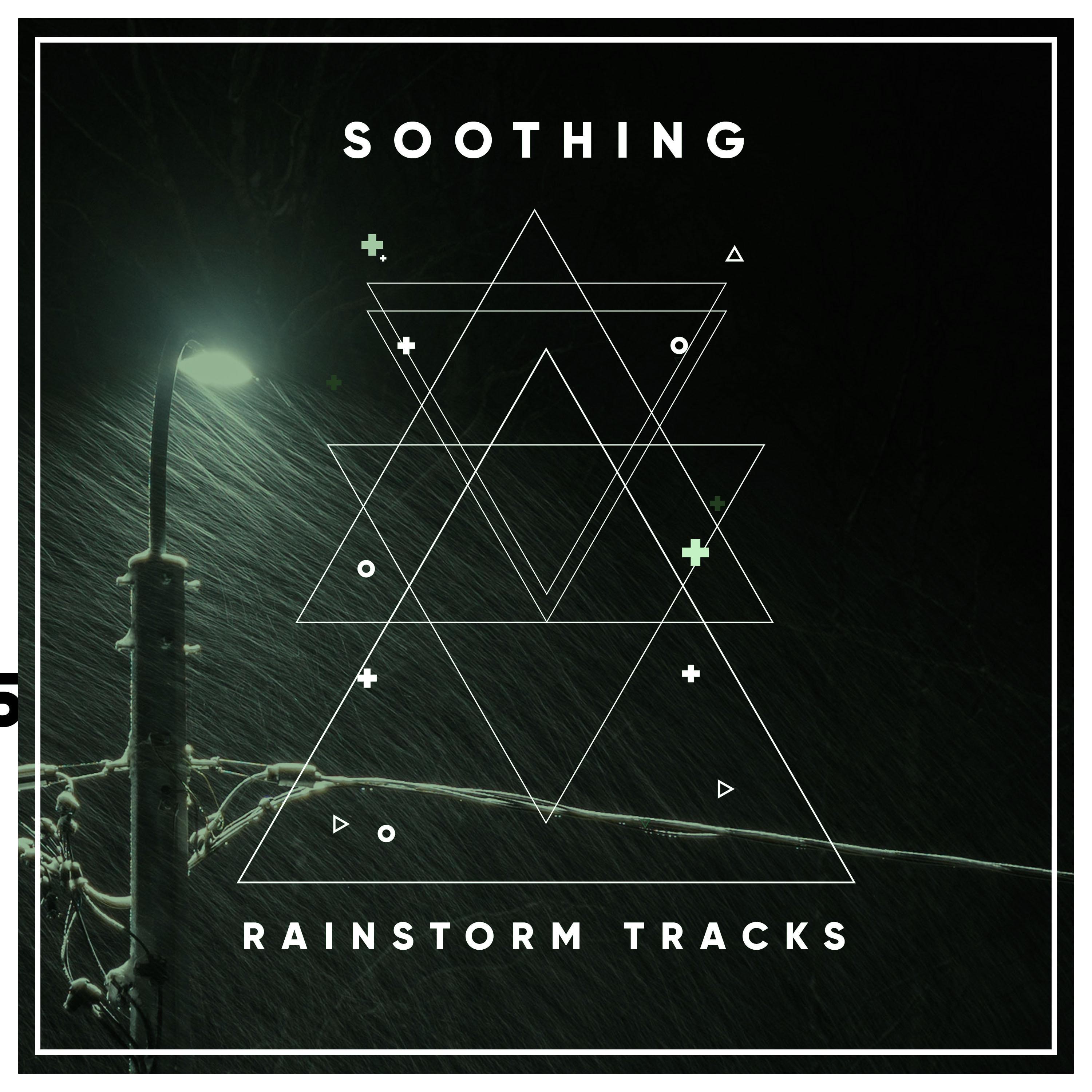 #21 Soothing Rainstorm Tracks