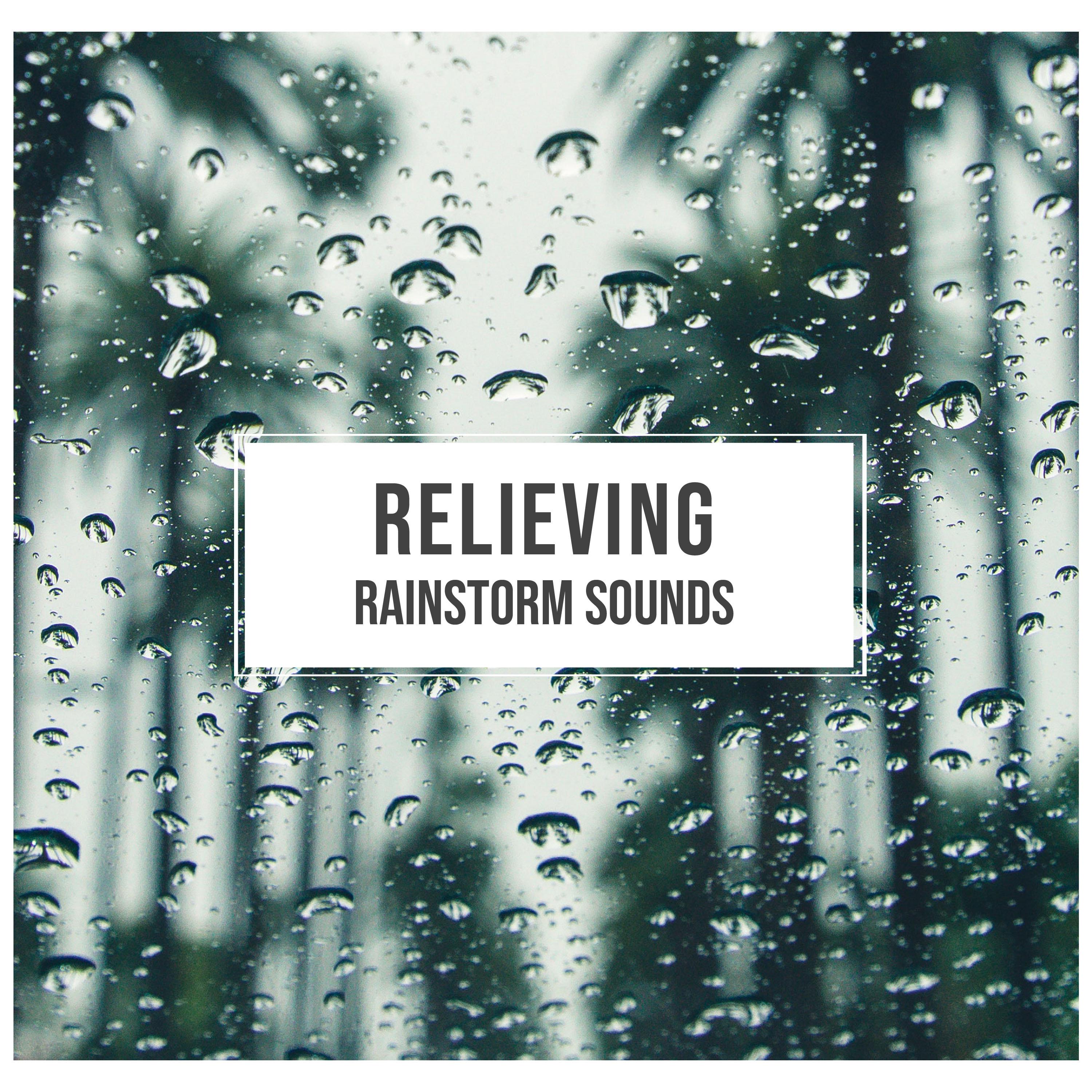 #14 Relieving Rainstorm Sounds for Natural Relaxation & Meditation