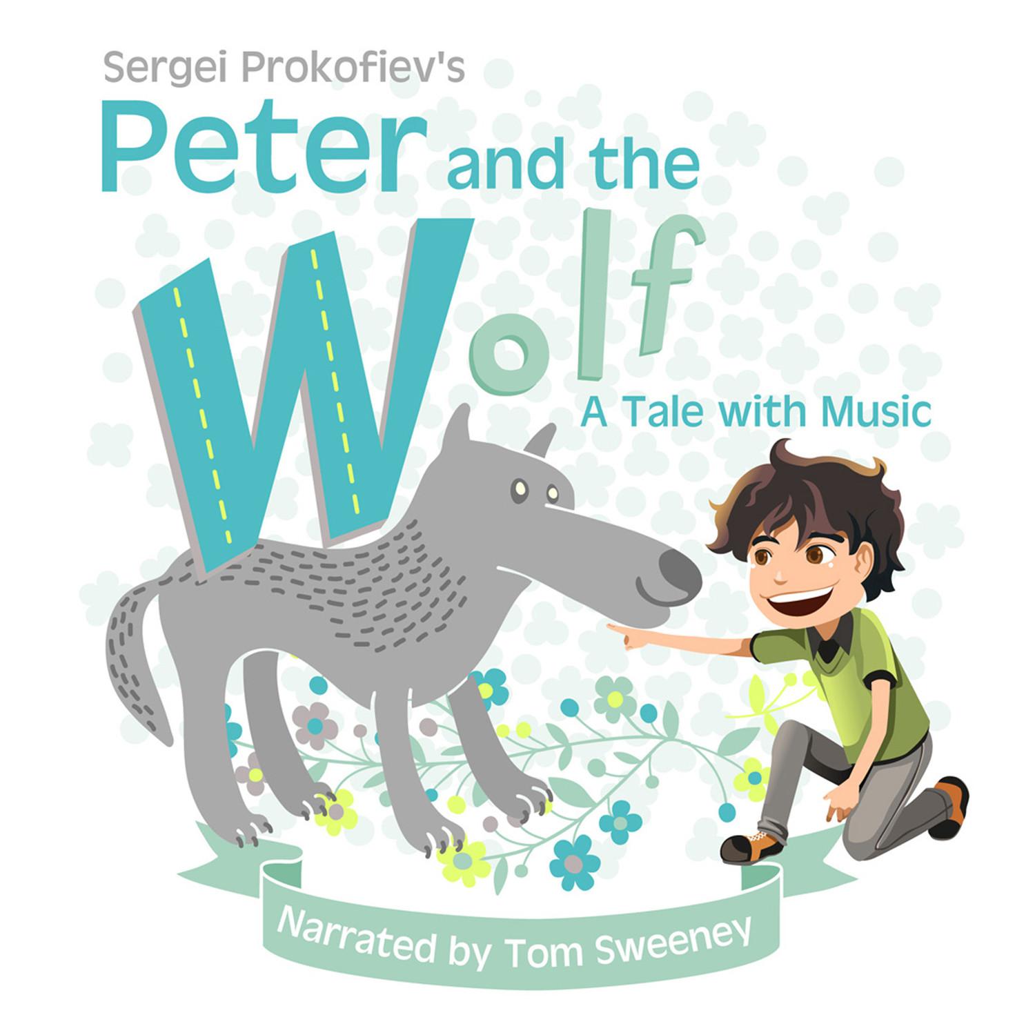 Peter and the Wolf