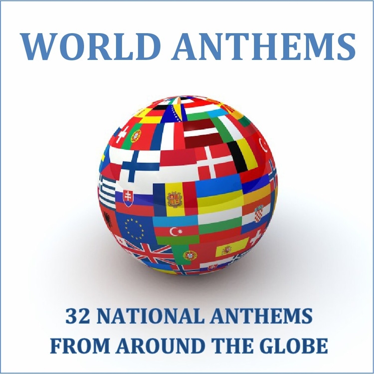 World Anthems