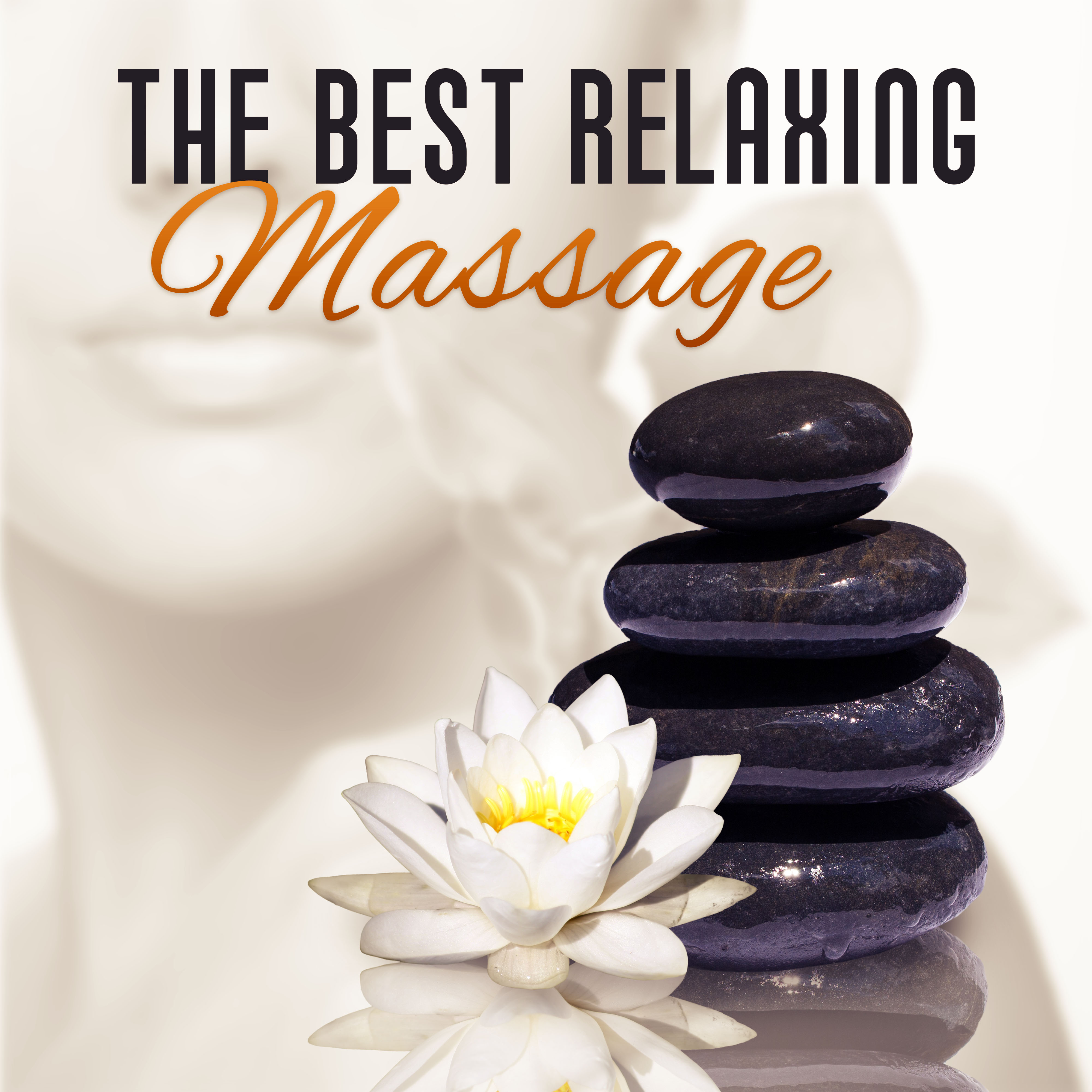 The Best Relaxing Massage