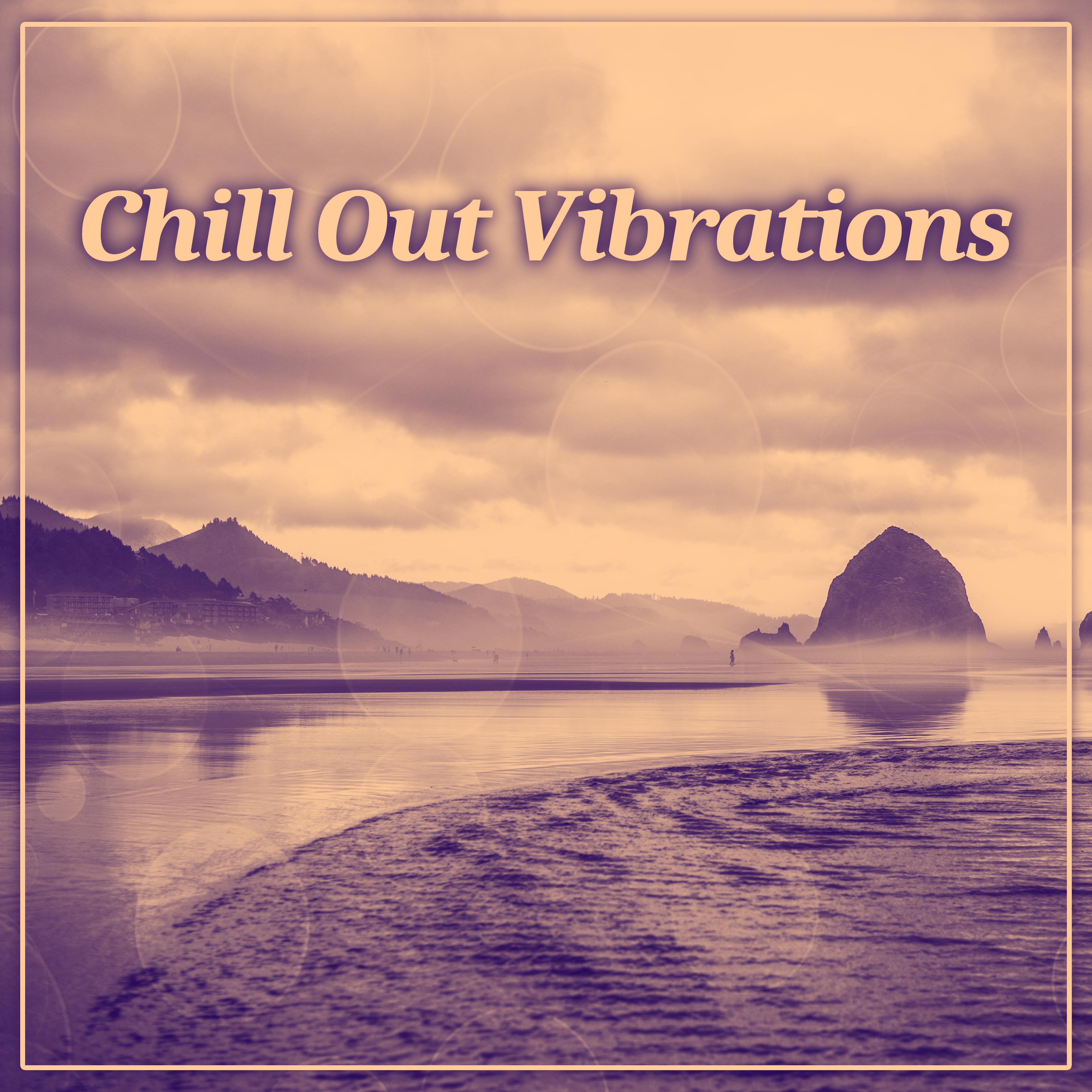 Chill Out Vibrations - Deep Chill Out Bounce, Dance Music, Cafe Lounge Music, Chillout on the Beach, Chilled Holidays, Chill Out Music