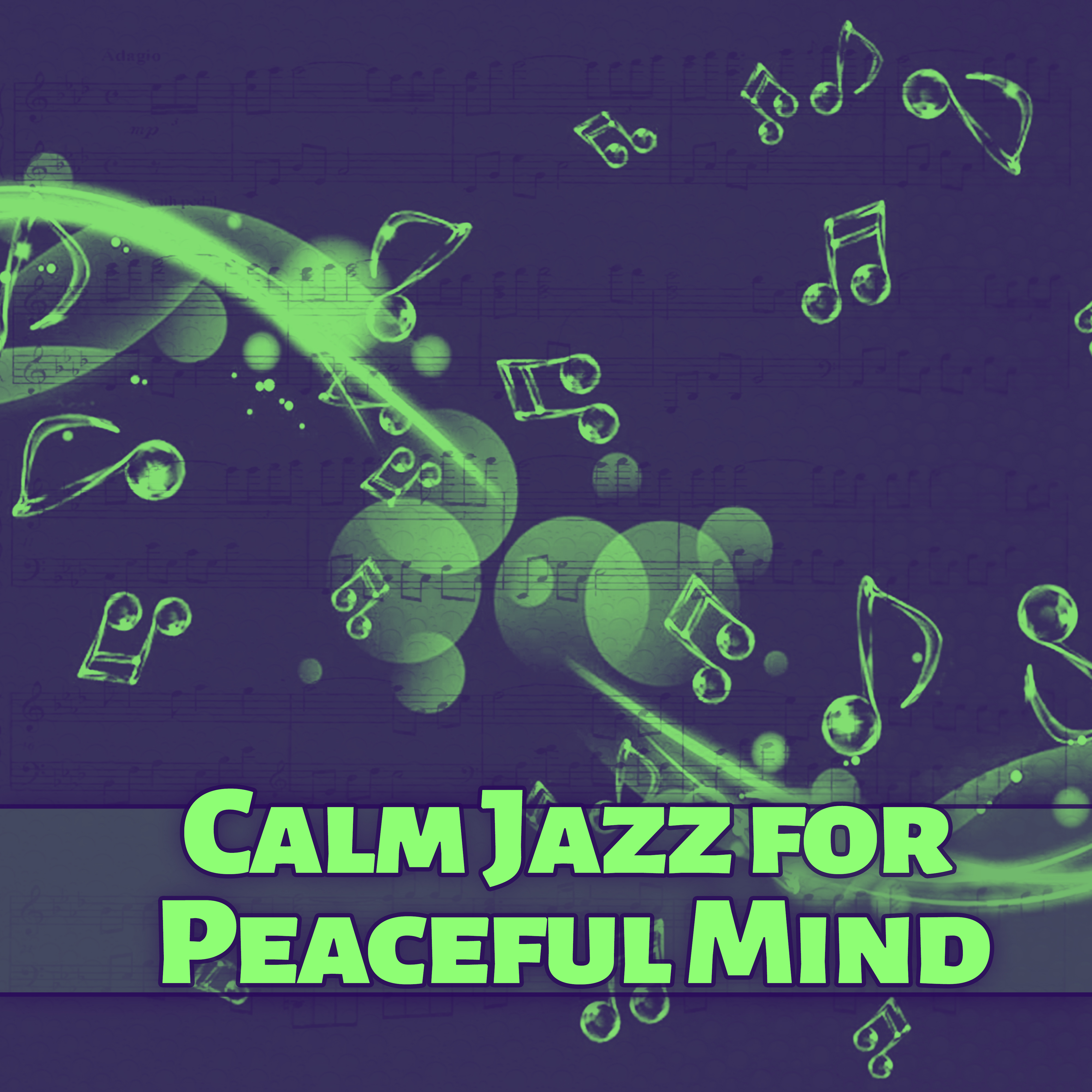 Calm Jazz for Peaceful Mind  Learn Faster with Jazz Music, Smooth Jazz for Better Concentration, Chill Yourself