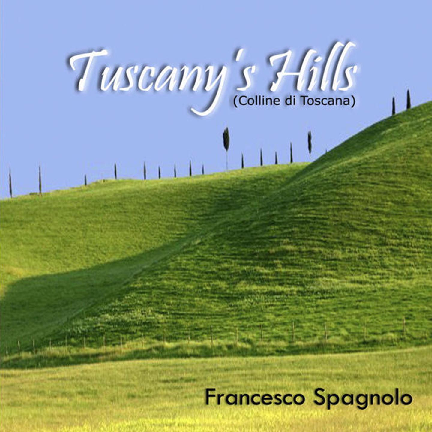 Tuscany's Hills (Colline di Toscana)