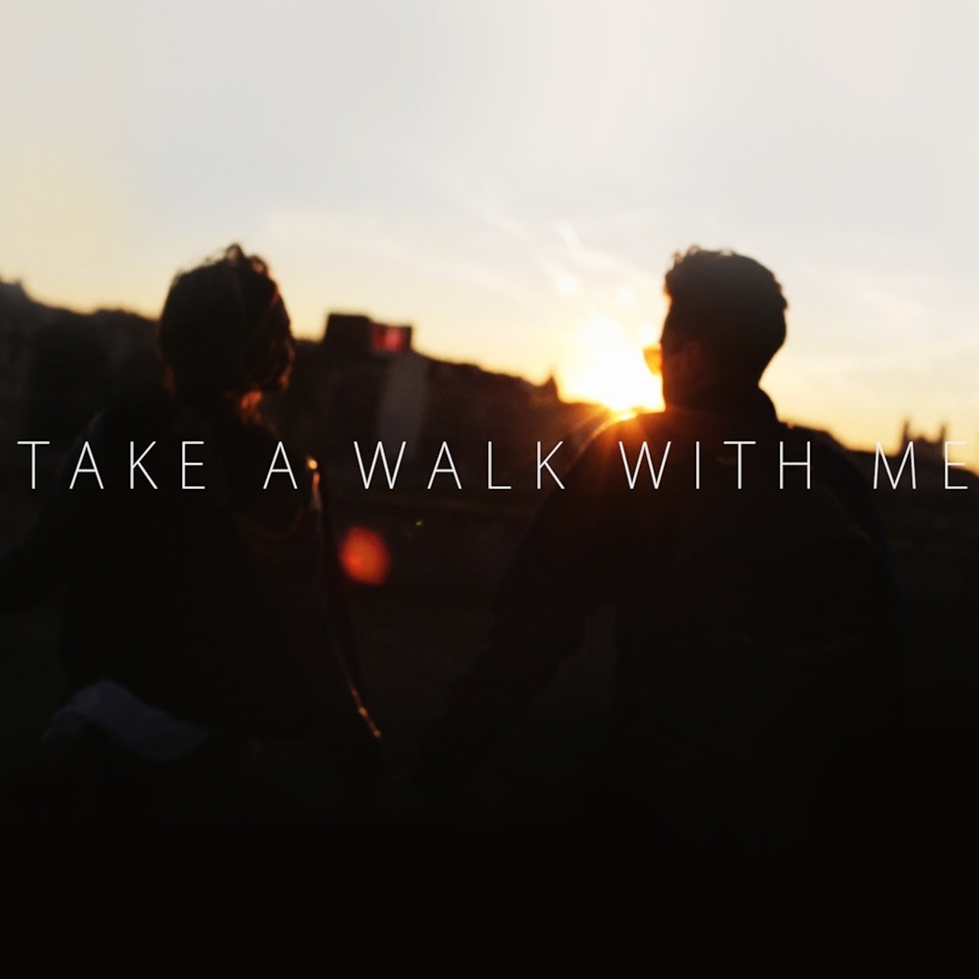 Take a Walk With Me