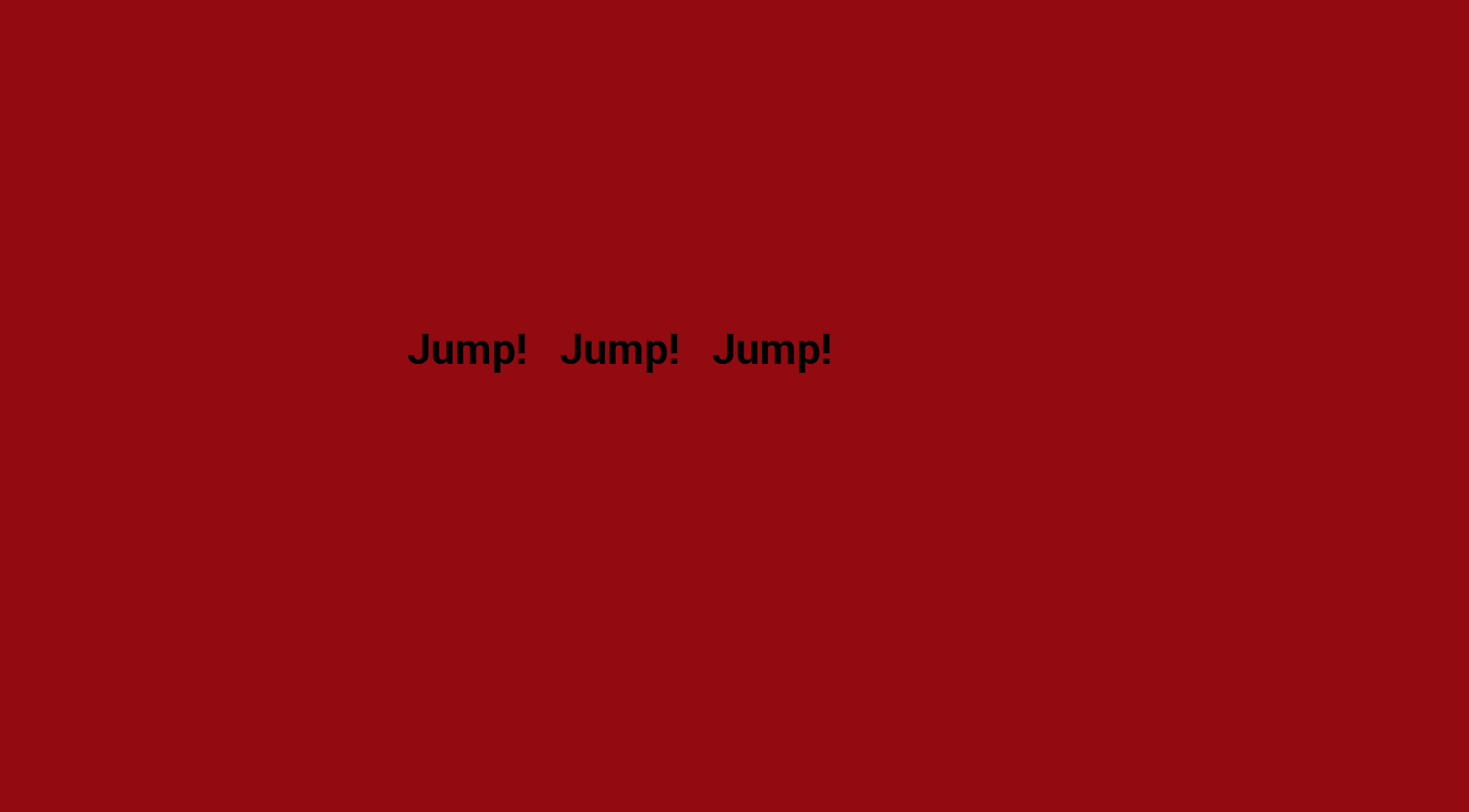 Jump!