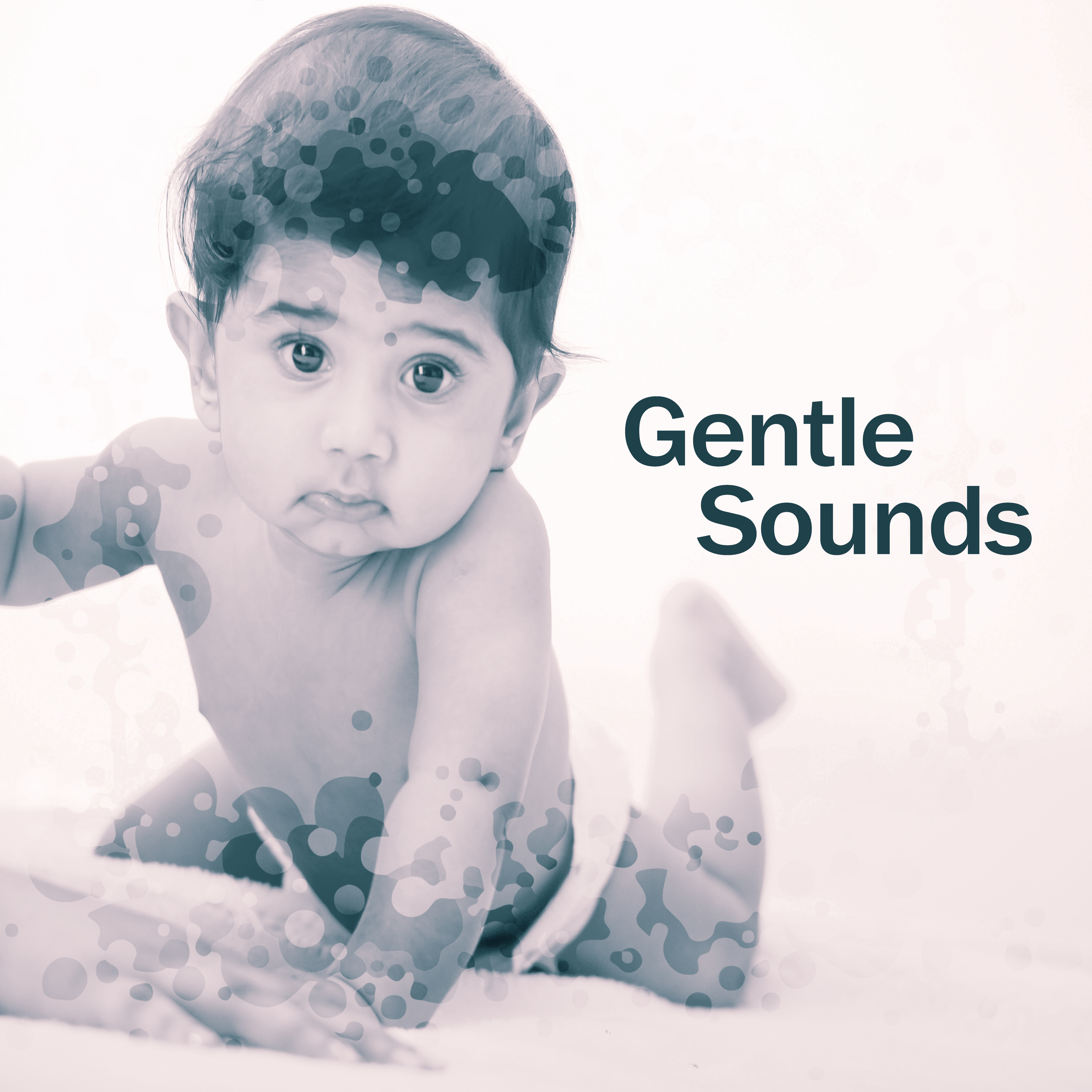 Gentle Sounds  Music for Baby, Soothing Melodies for Sleep, Calming Tracks for Toddlers