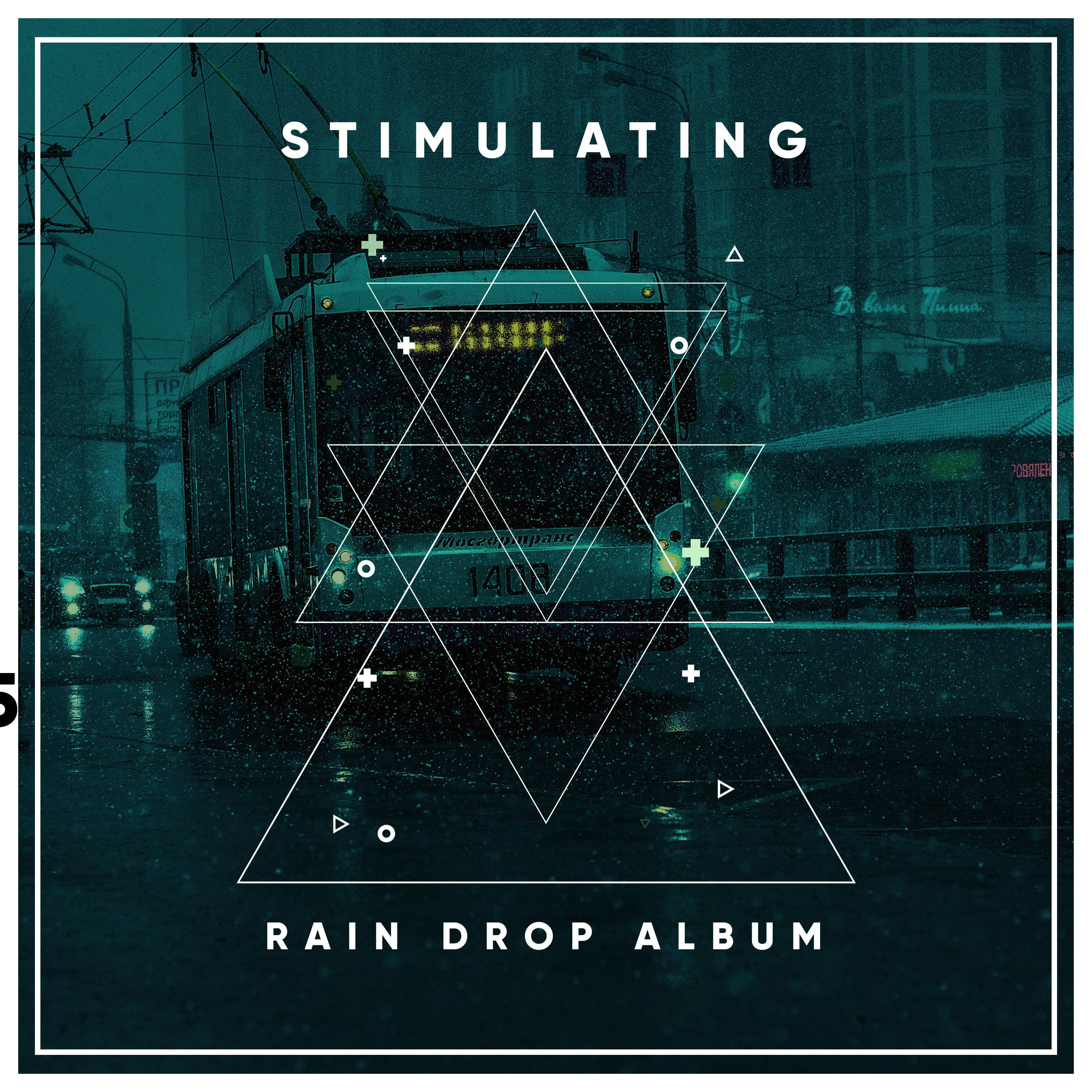 #21 Stimulating Rain Drop Album