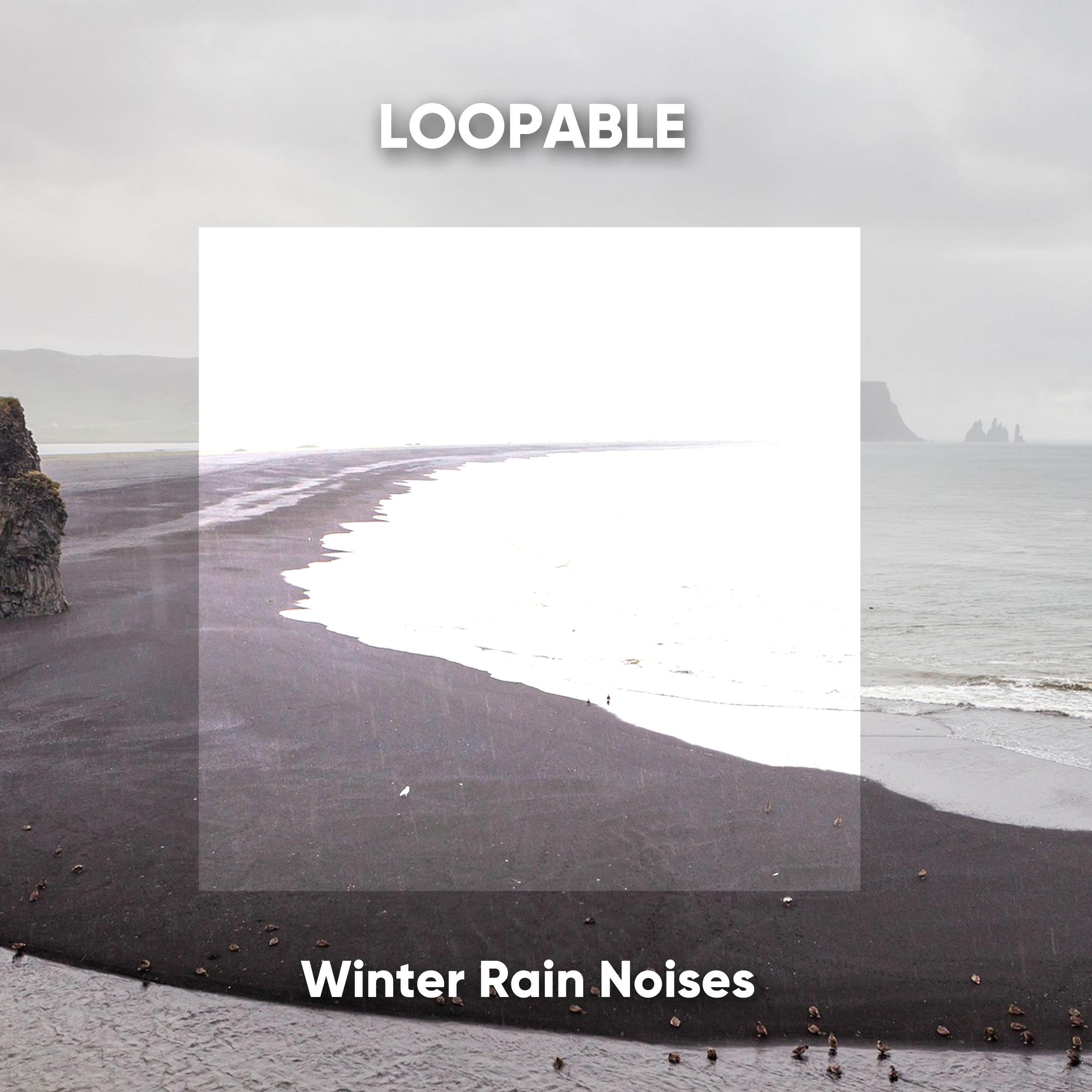 Loopable Winter Rain Noises