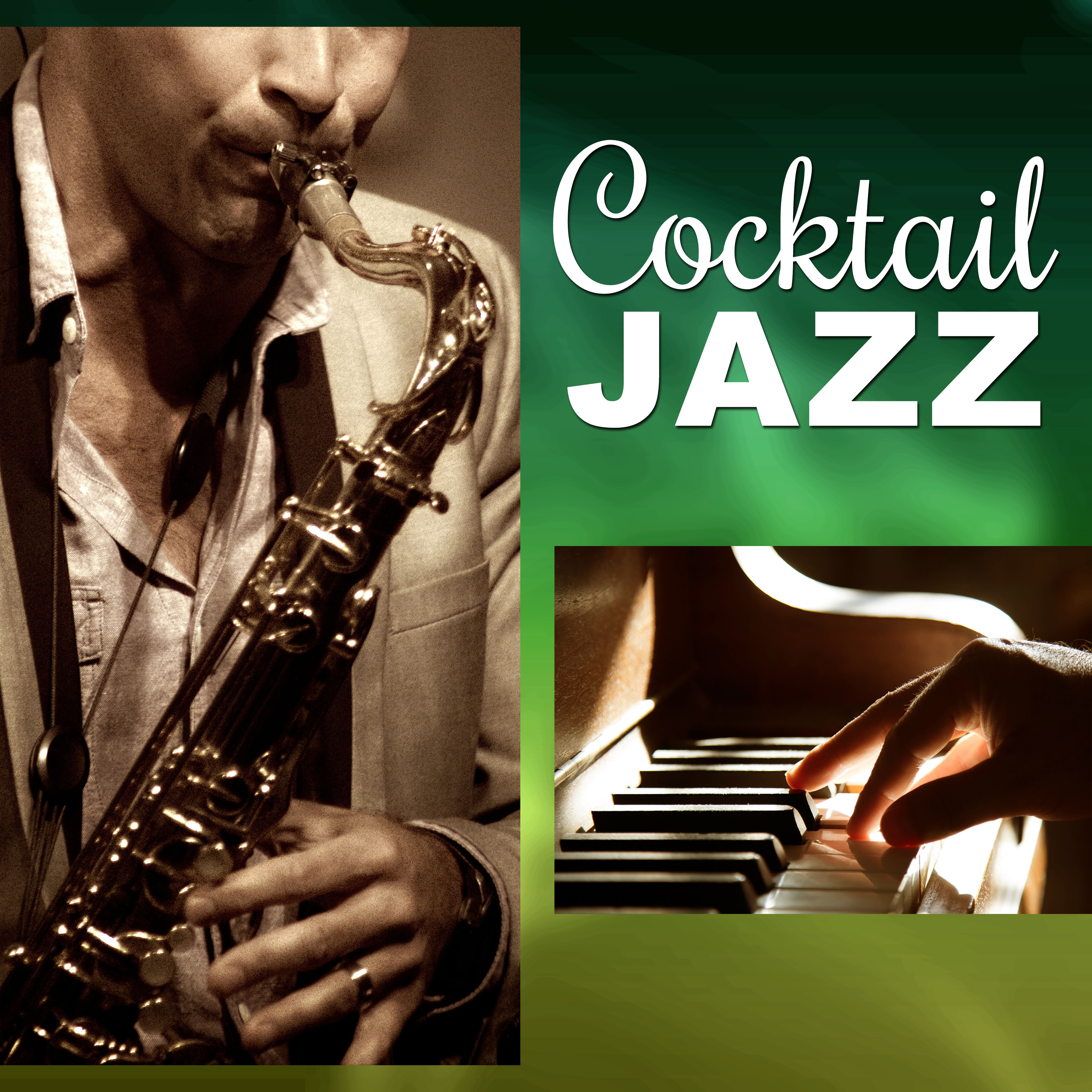 Cocktail Jazz  Best Jazz Restaurant Music, Open Bar with Mellow Jazz, Soothing Ambient Piano, Background Music for Cocktail Party, Easy Listening