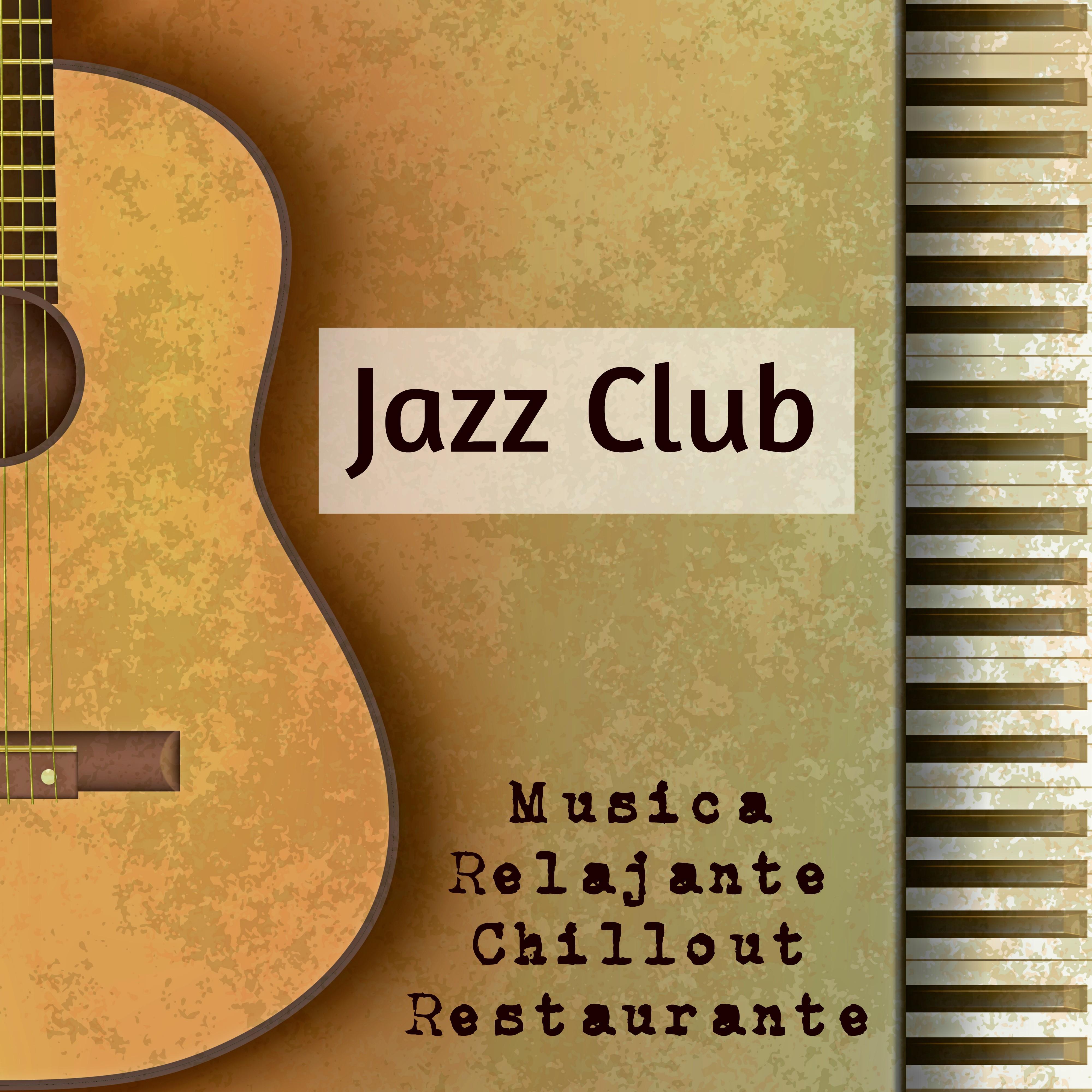 Jazz Club  Mu sica Relajante Easy Listening Chill Restaurante para Noche Romantica Mejorar la Concentracio n Salud y Bienestar
