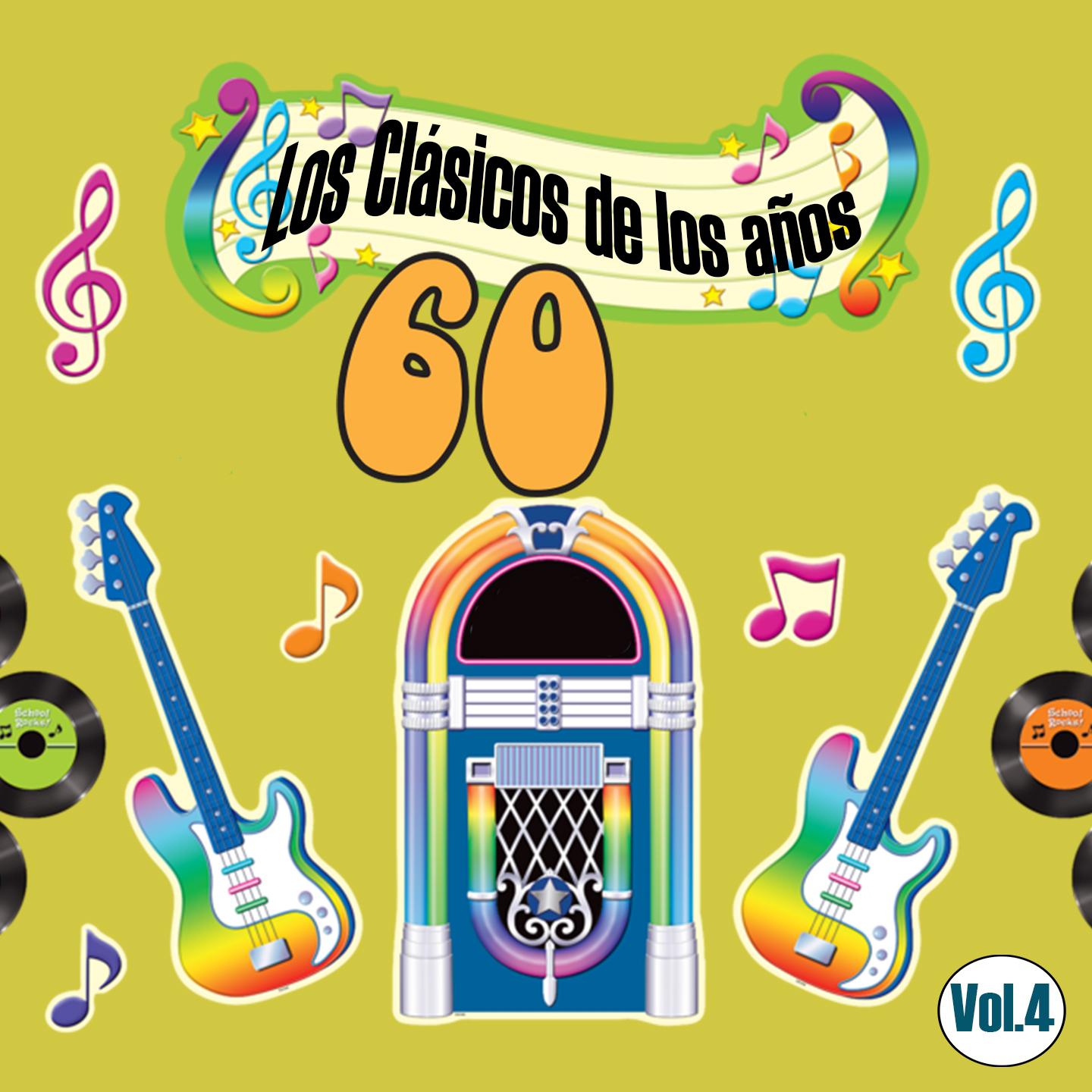 Los Cla sicos De Los A os 60, Vol. 4