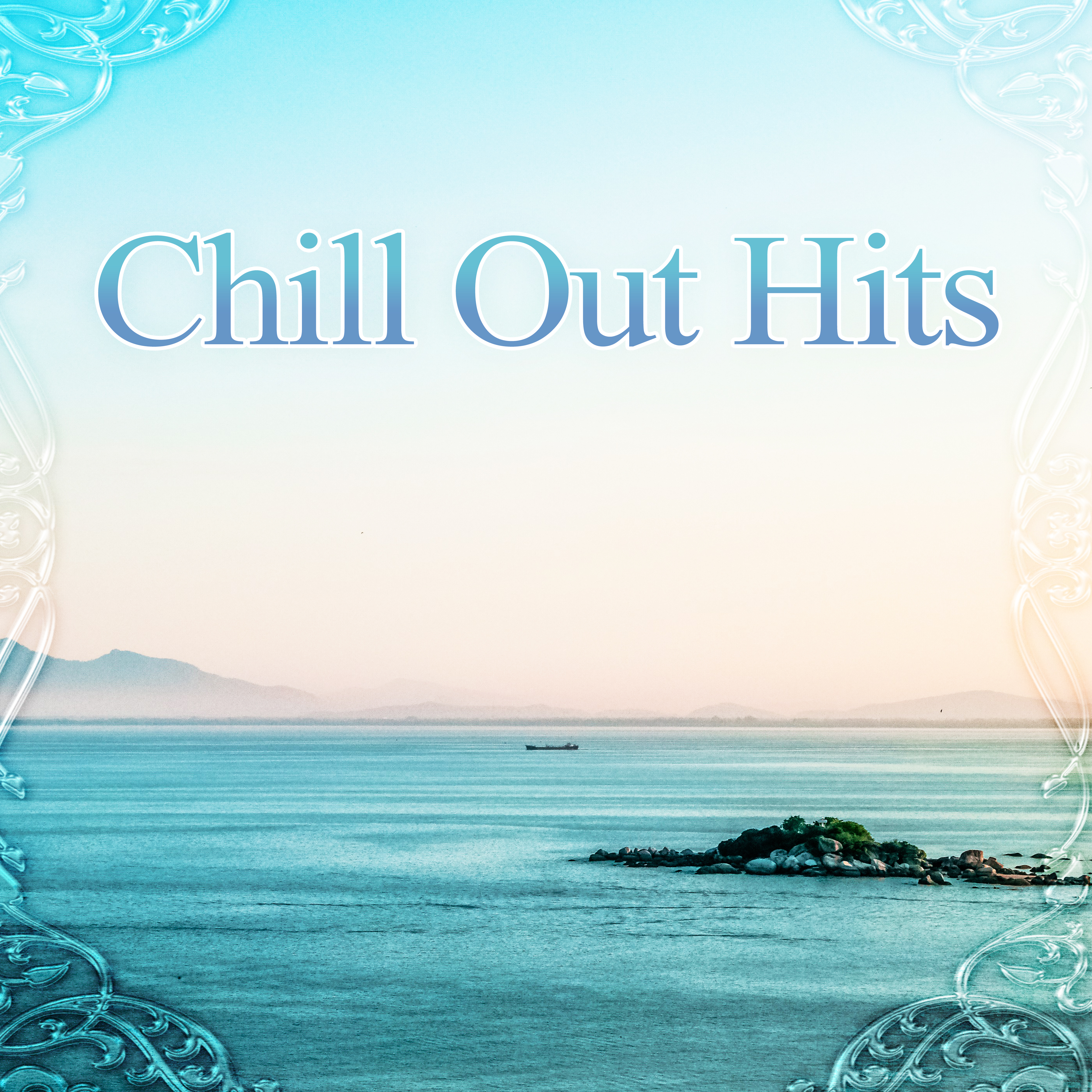 Chill Out Hits  Chill Out Lounge Music