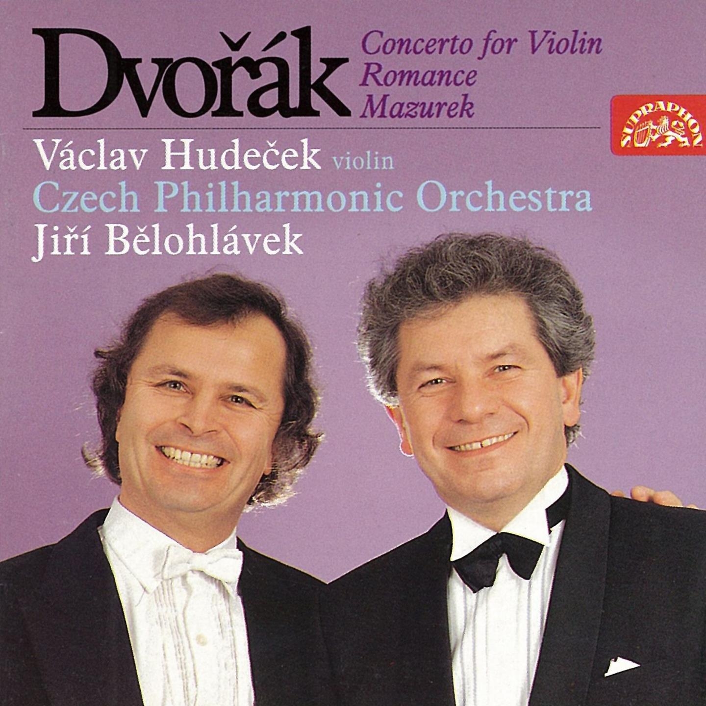 Dvoa k: Concerto, Romance and Mazurek for Violin and Orchestra
