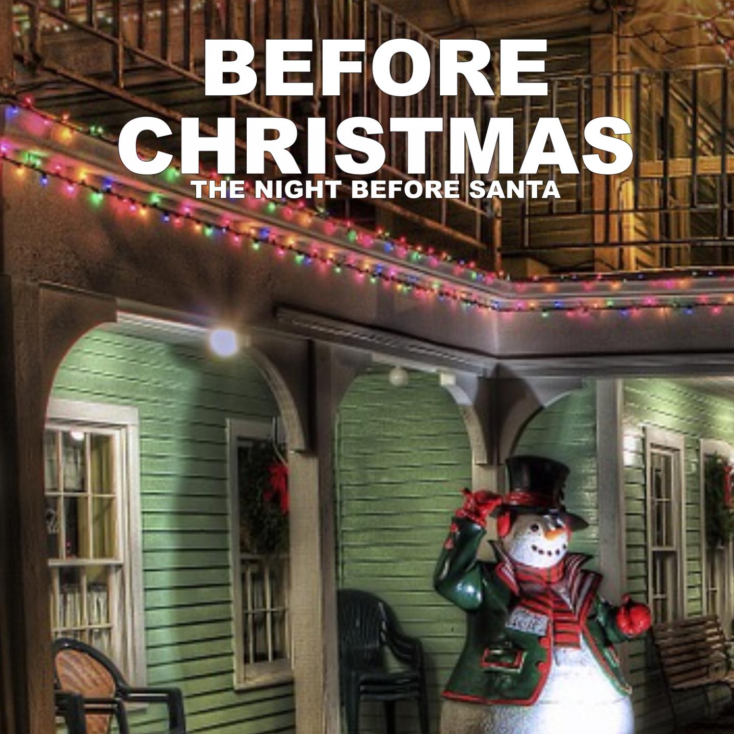 Before Christmas (The Night Before Santa)