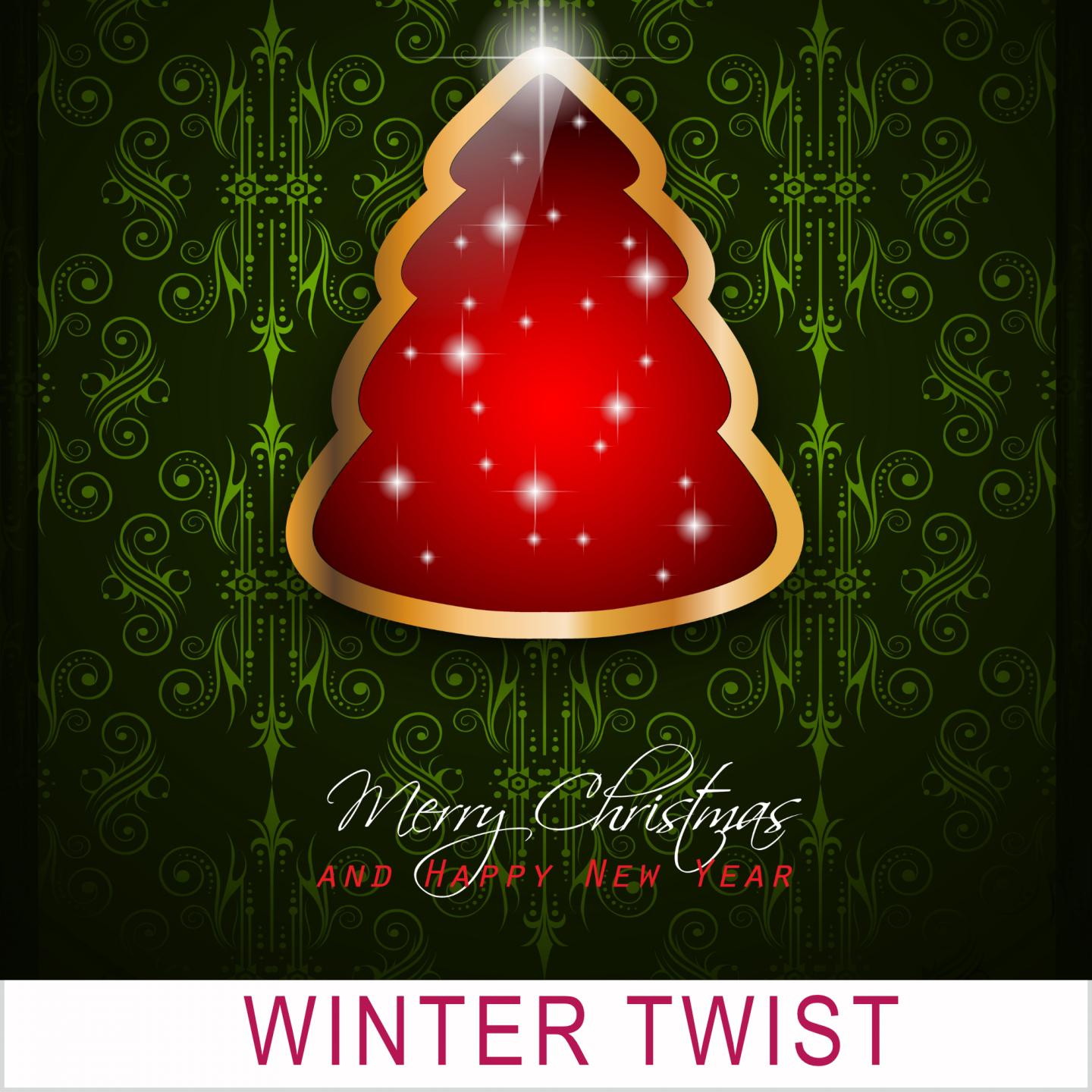 Winter Twist (Merry Christmas and a Happy New Year)