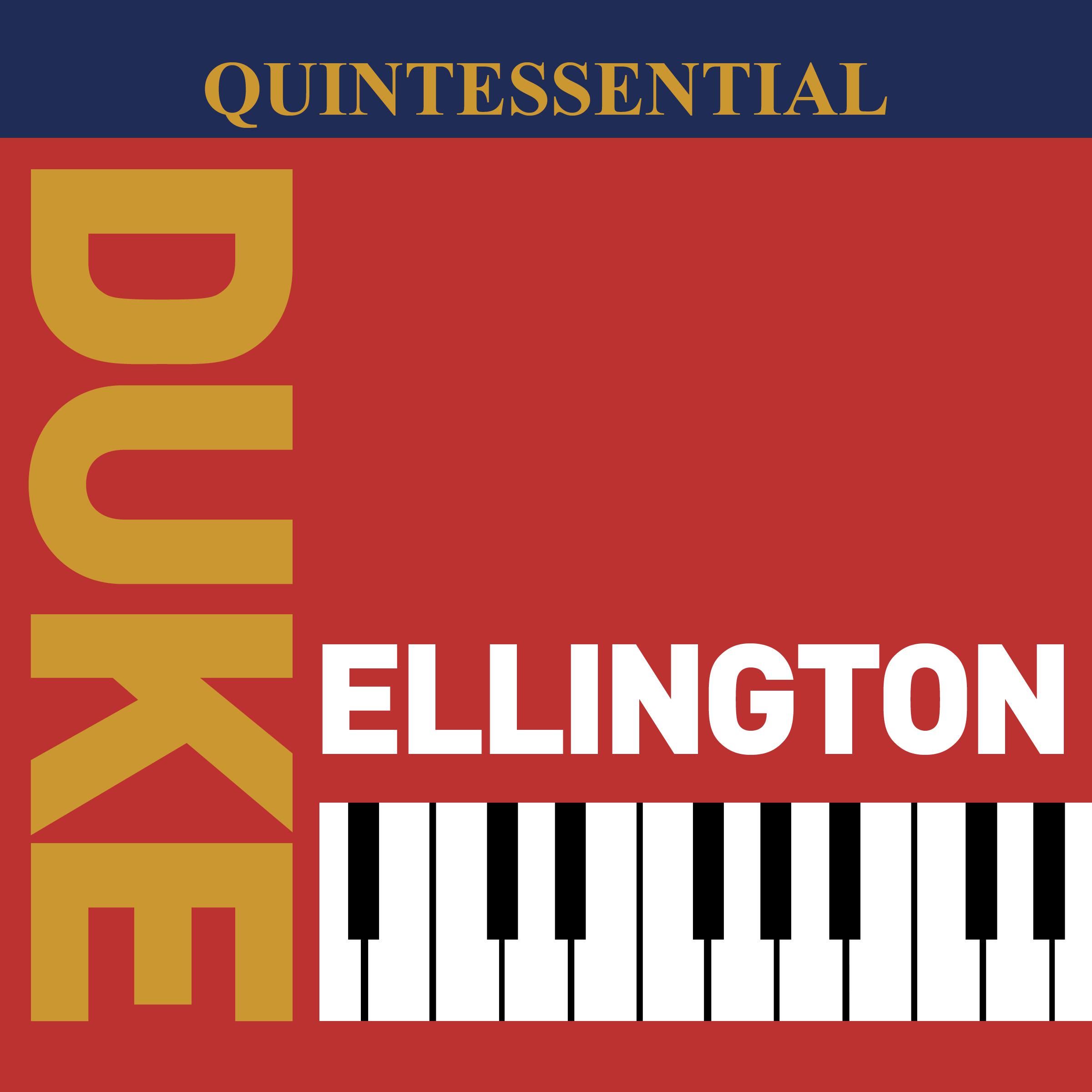 Quintessential Duke Ellington