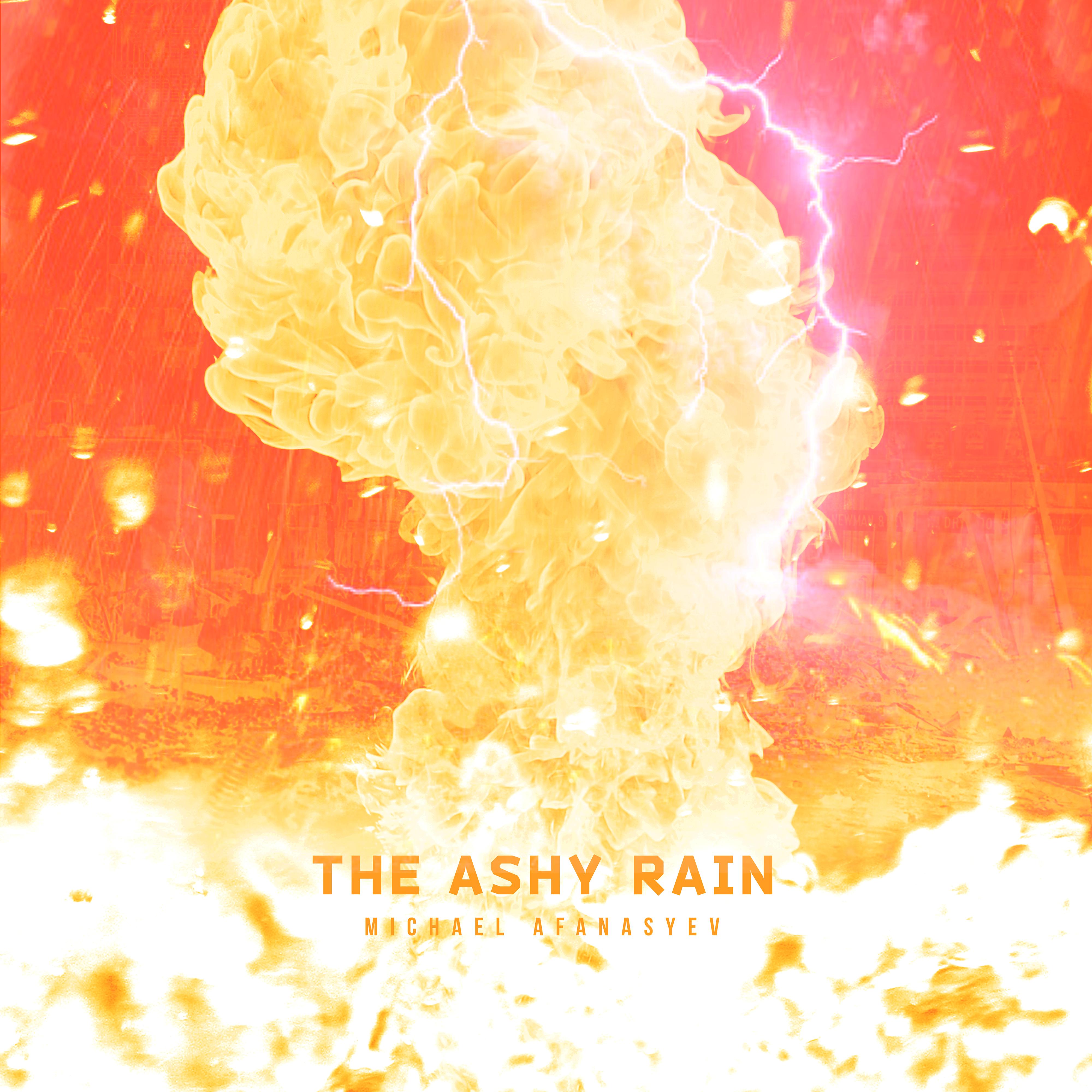 The Ashy Rain