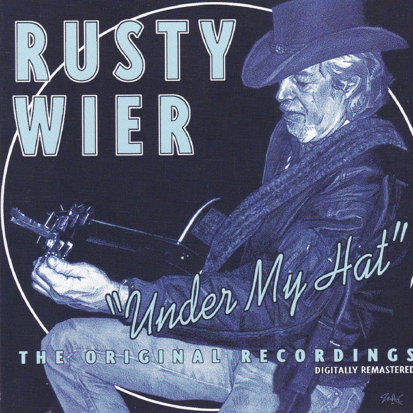 Under My Hat (The Original Recordings - Digitally Remastered)