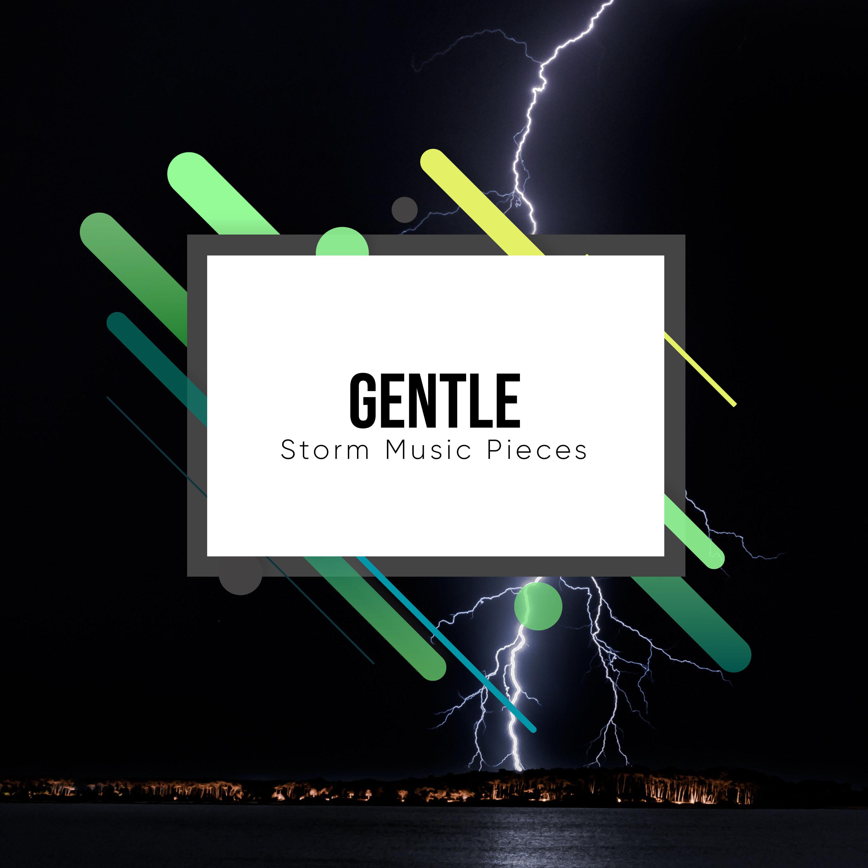 #10 Gentle Storm Music Pieces