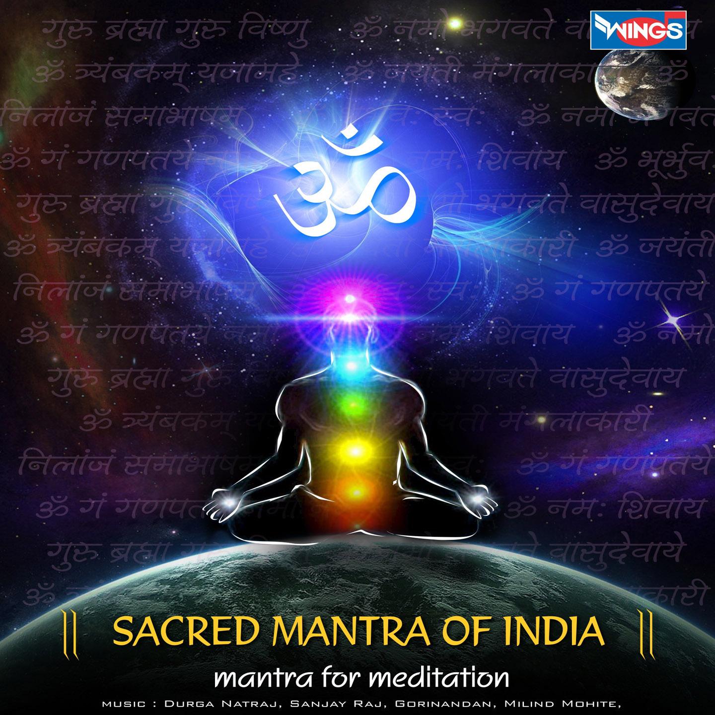 Sacred Mantra of India - Mantra for Meditation