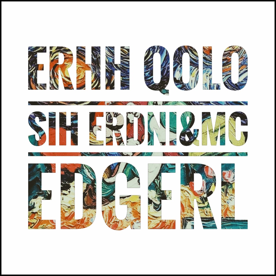 ERHH QOLO SIH ERDNI & MC EDGERL