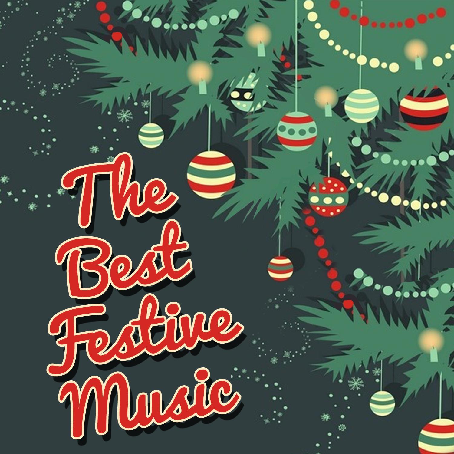 The Best Festive Music