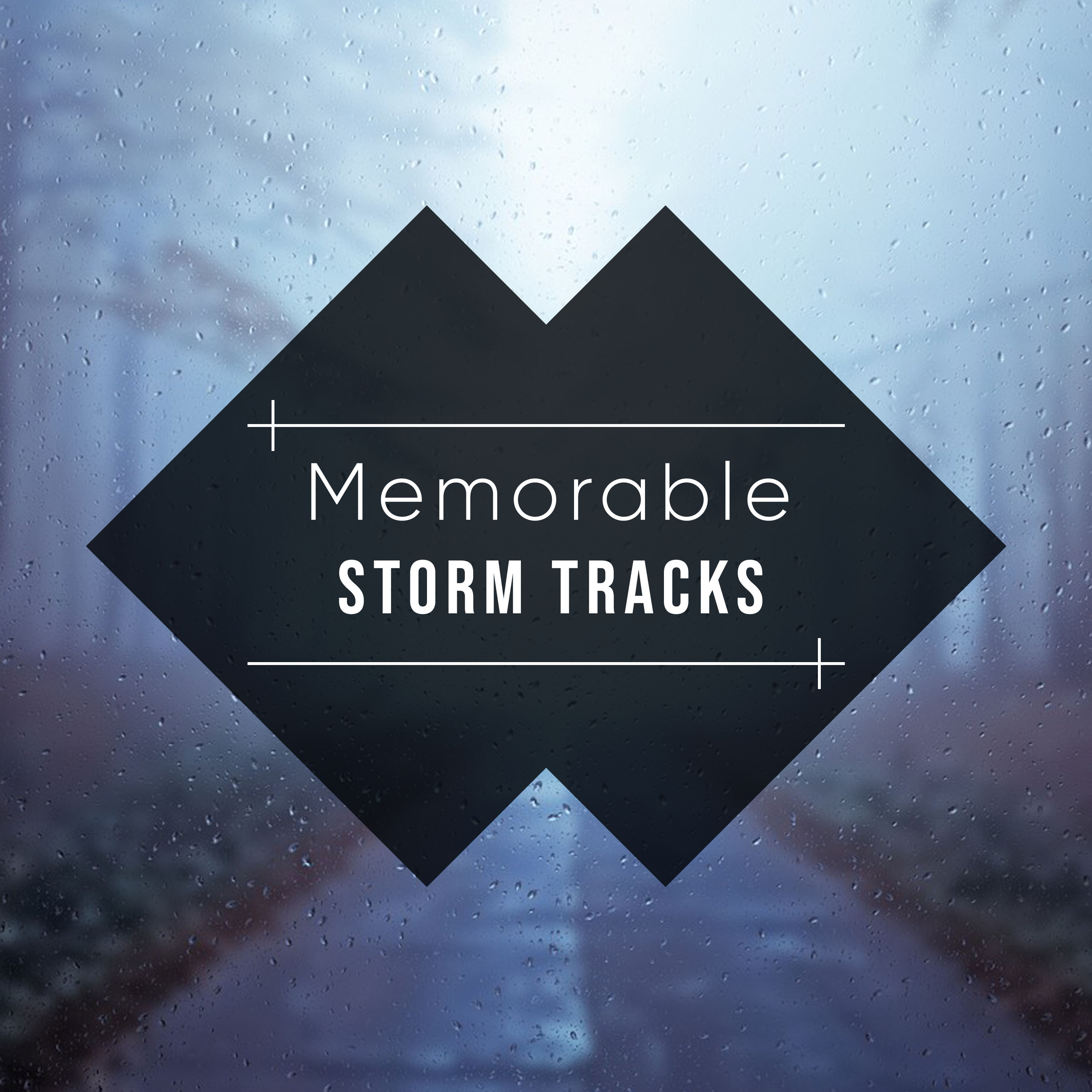 #19 Memorable Storm Tracks for Sleep