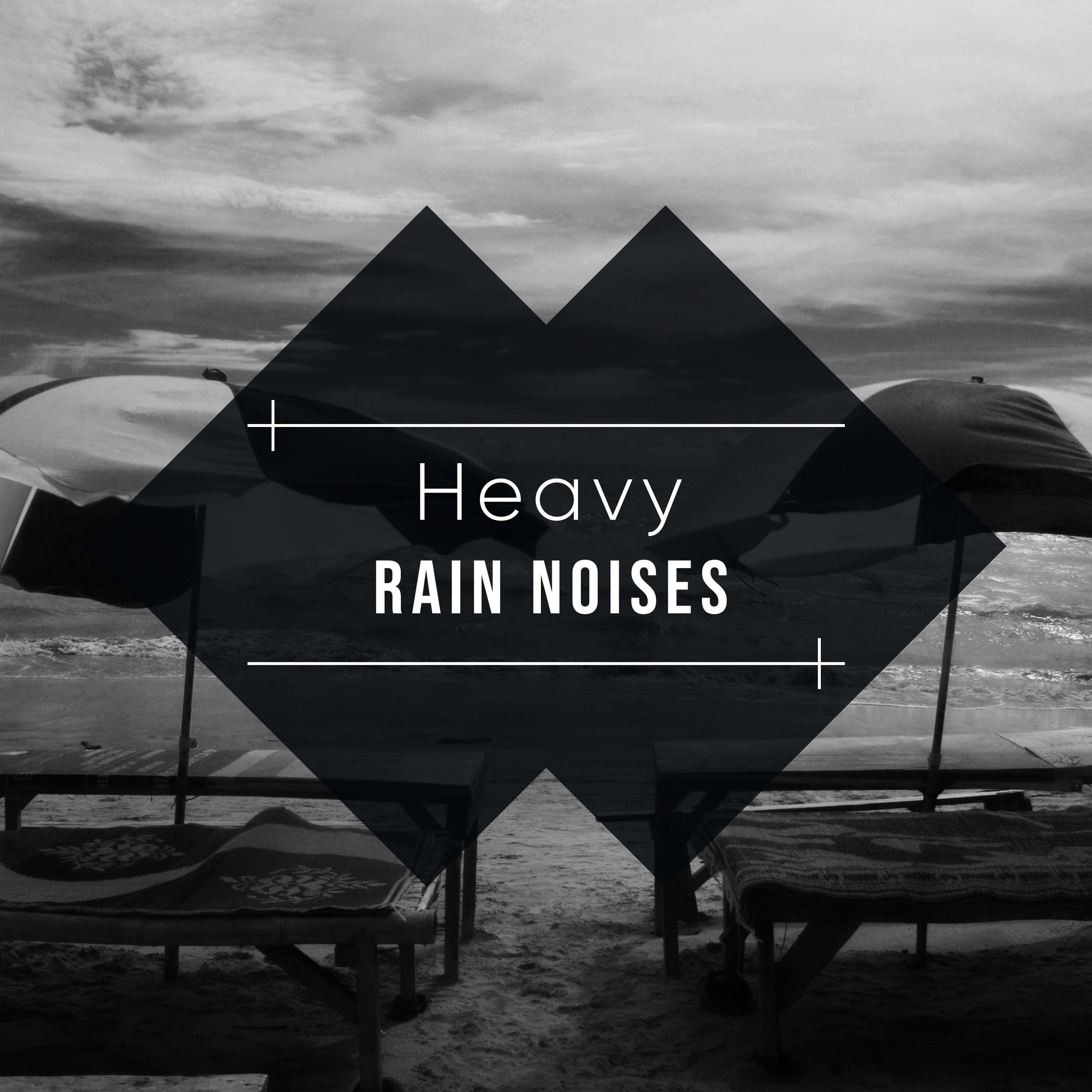 #2018 Heavy Rain Noises from Mother Nature