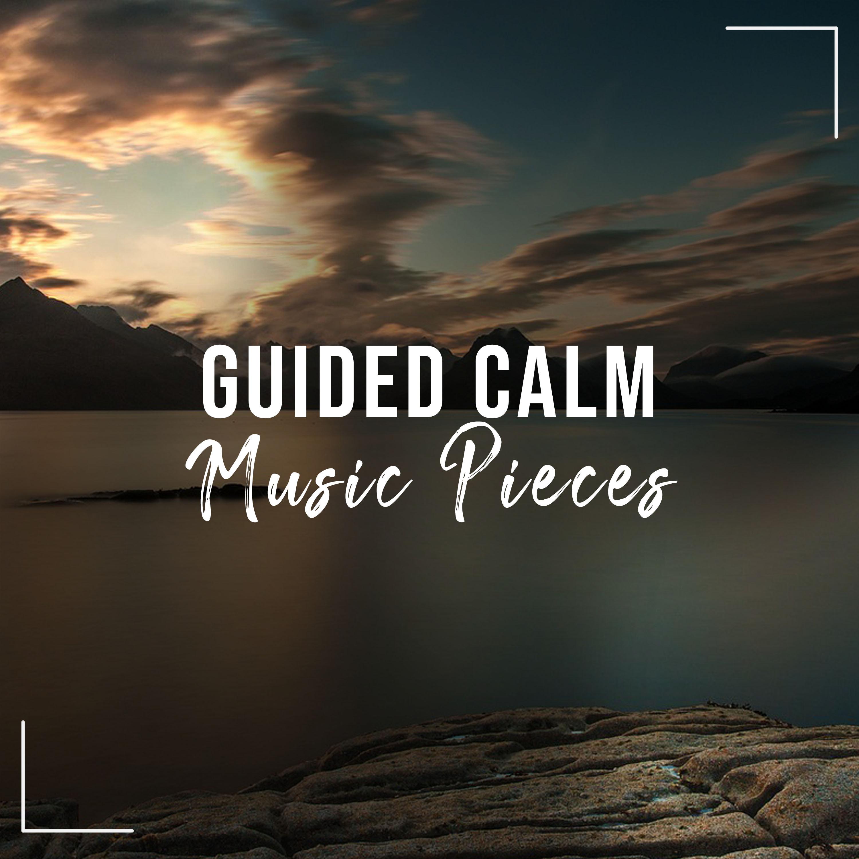 #15 Guided Calm Music Pieces to Promote Wellness & Chakra Healing