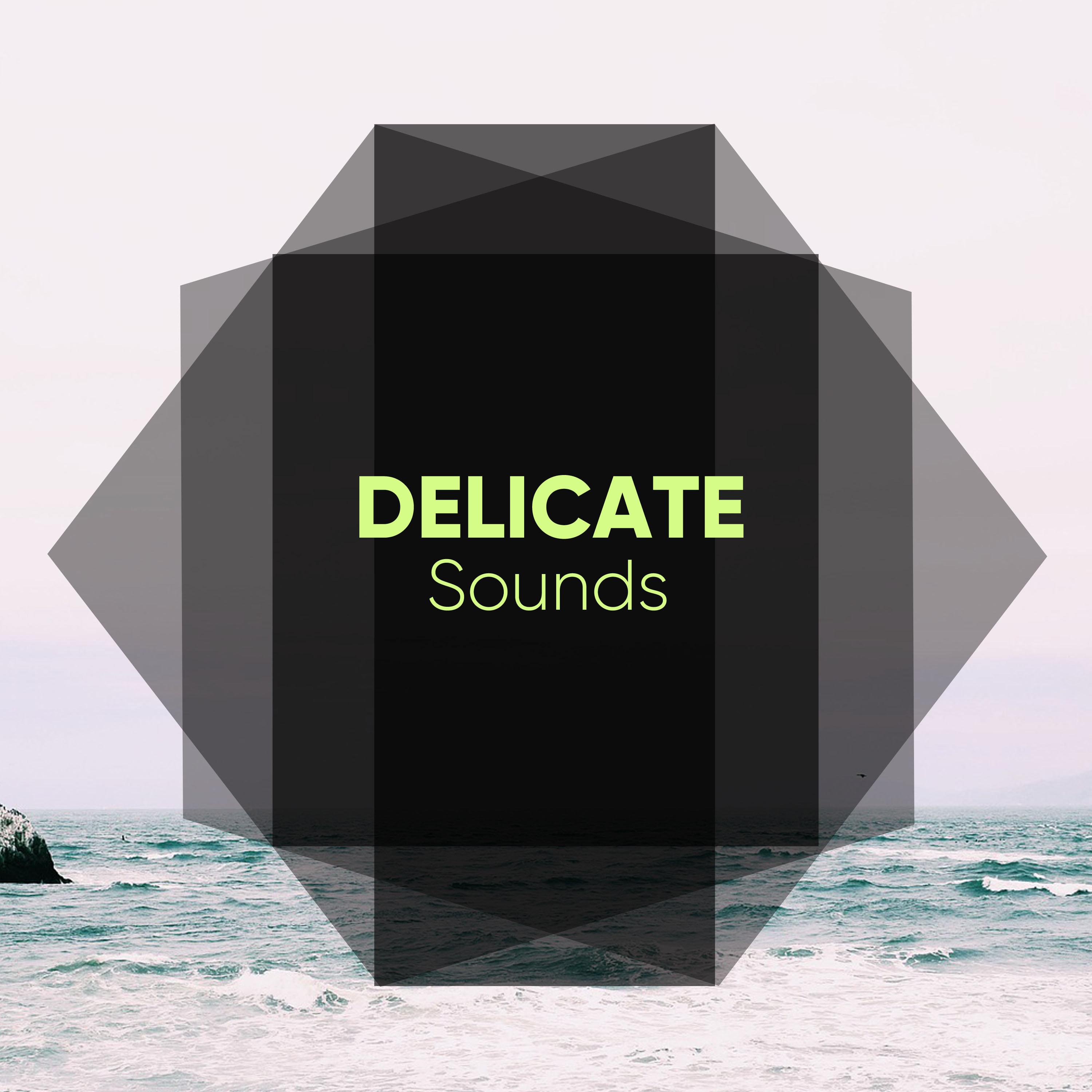 Delicate Sounds