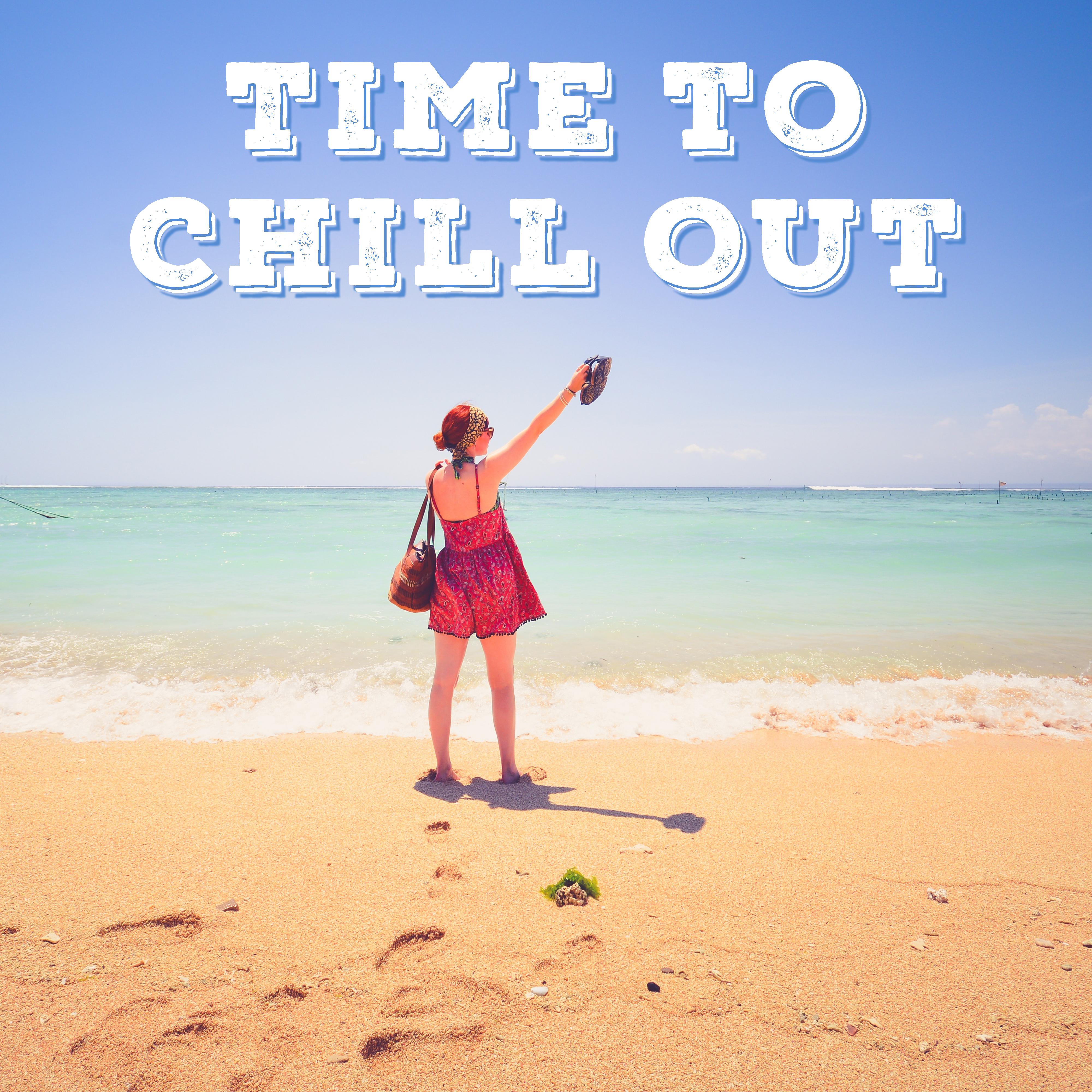 Time to Chill Out  Summer Relaxation, Stress Relief, Chill Out Beats, Calming Waves, Stress Relief