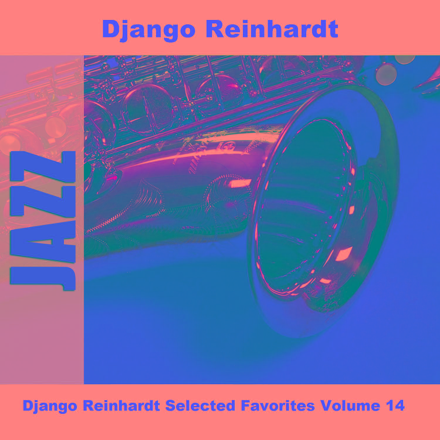 Django Reinhardt Selected Favorites Volume 14